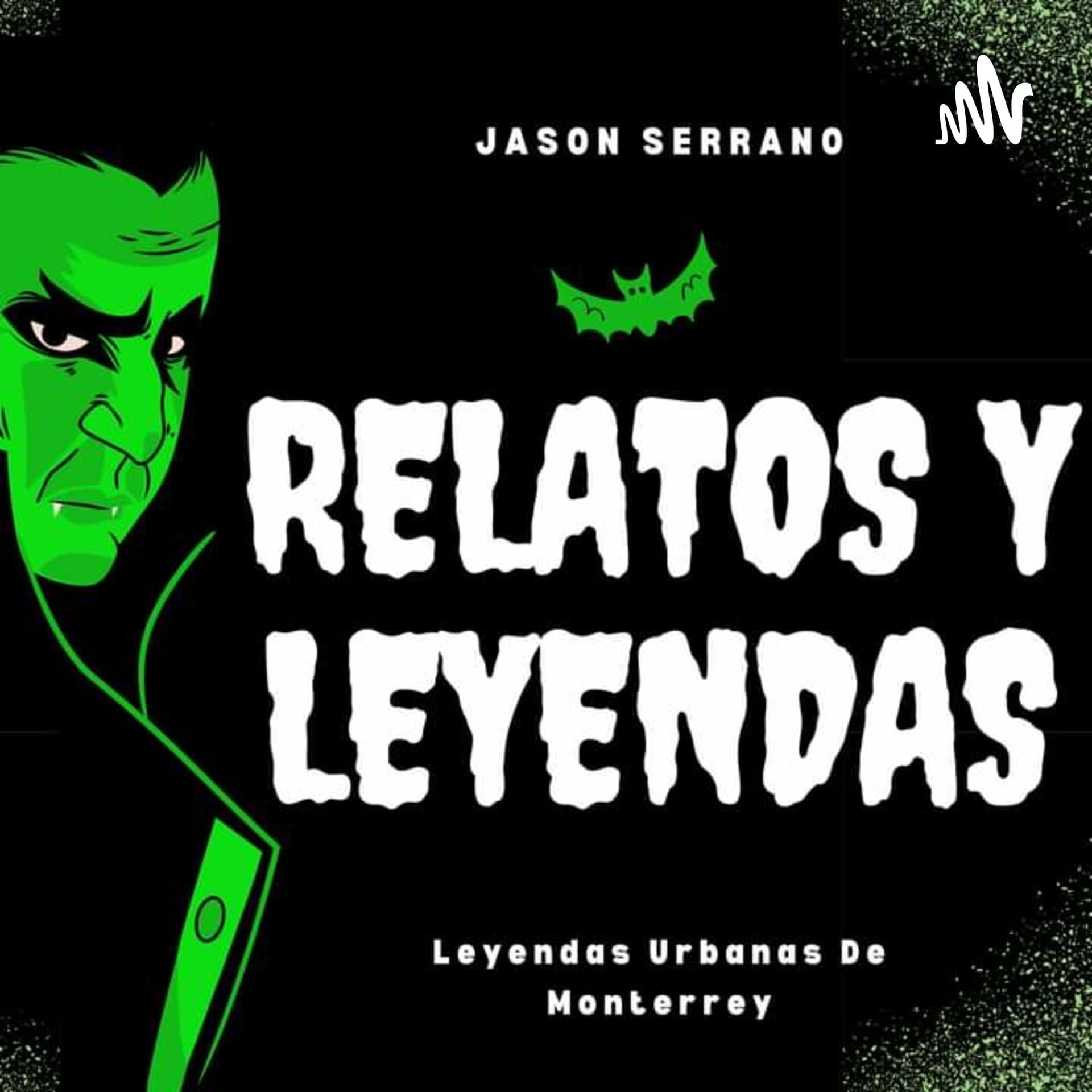 Leyendas Urbanas De Monterrey