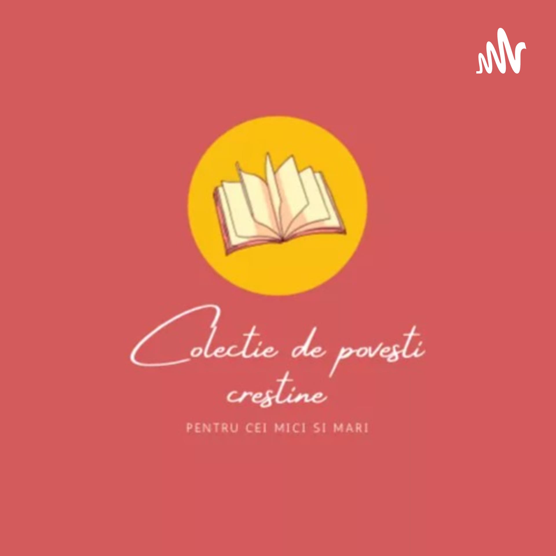 Colectie De Povesti Crestine - Podcasts
