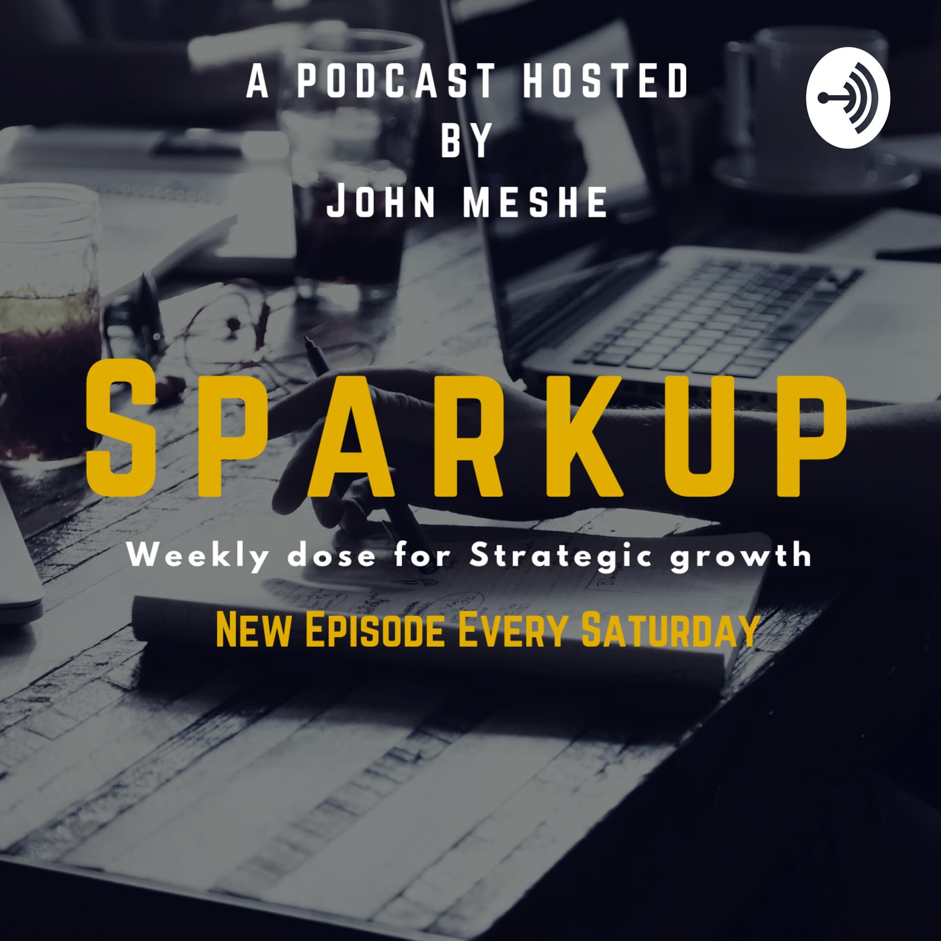 SPARKUP YOUR LIFE - Podcasts
