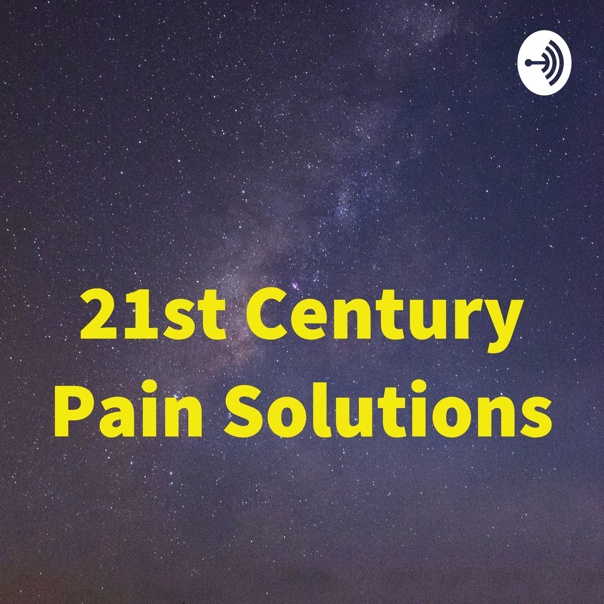 21st Century Pain Solutions - Podcasts