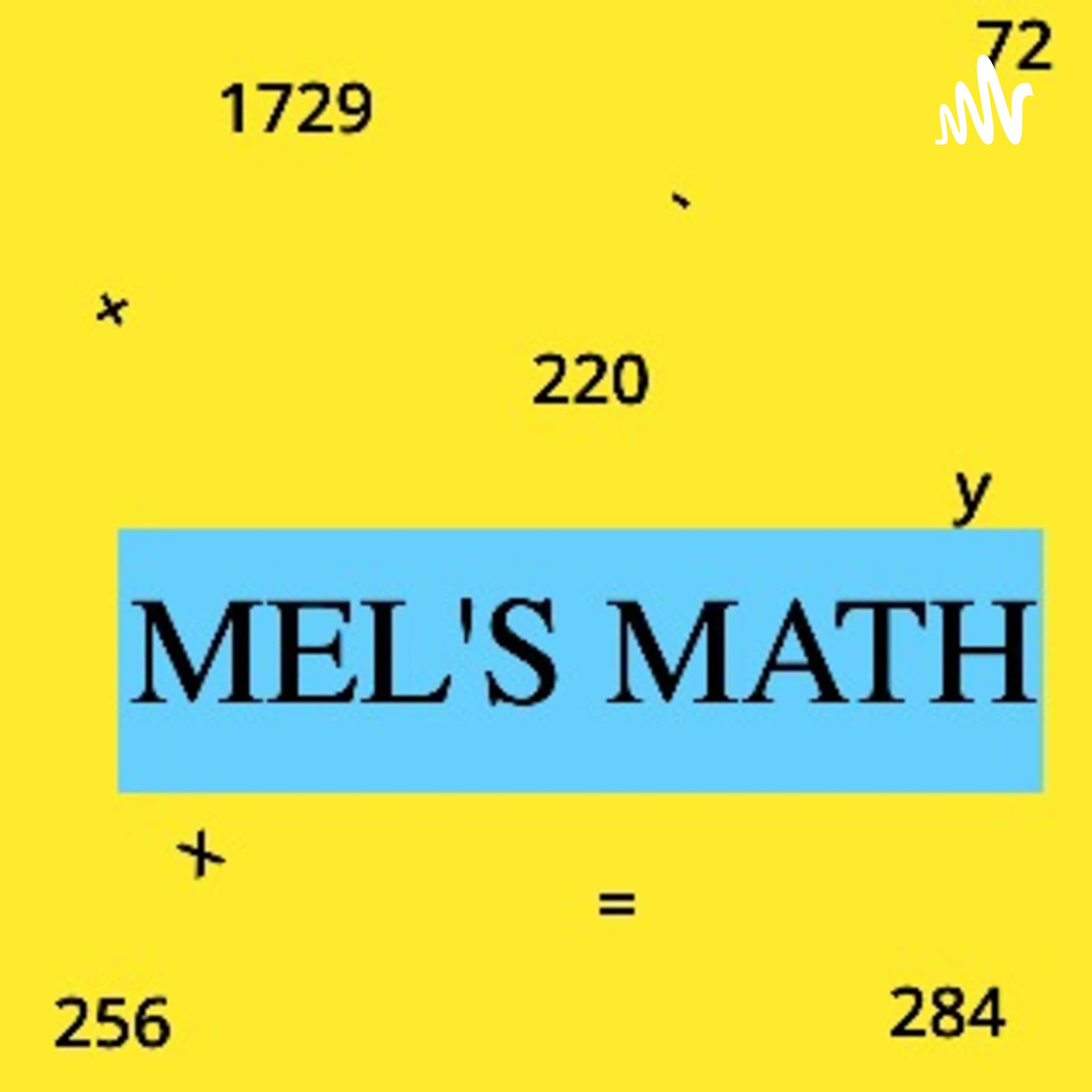 Mel's Math - Podcasts