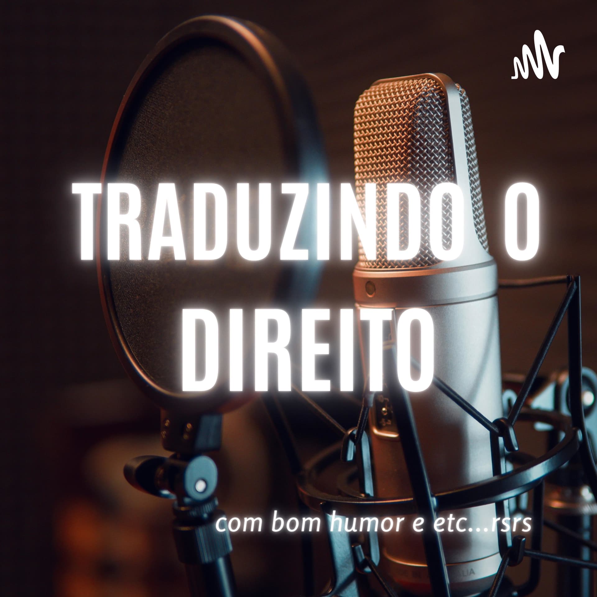 Traduzindo o Direito! - TODCAST