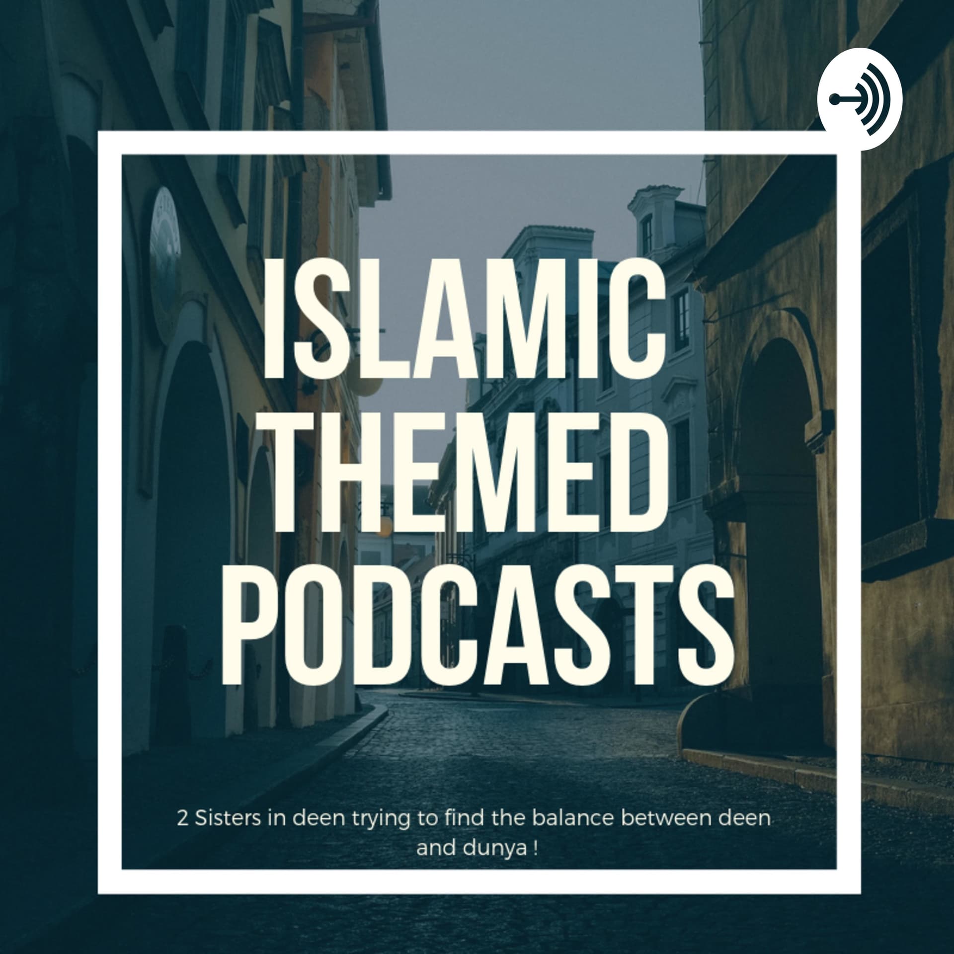 Podcast about islamic topics and daily life :) - Podcasts