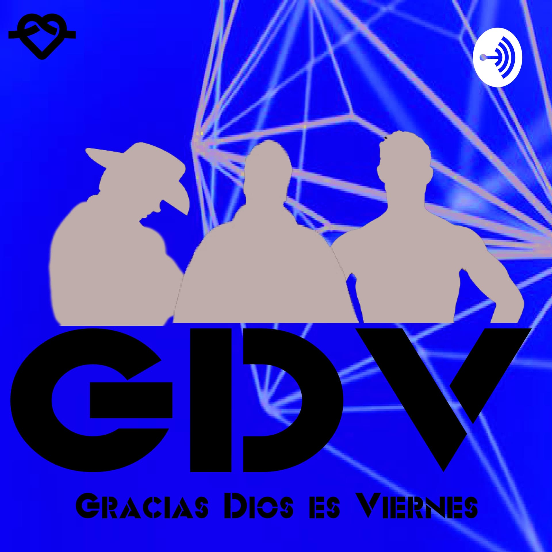 Gracias Dios es Viernes Podcast - Podcasts