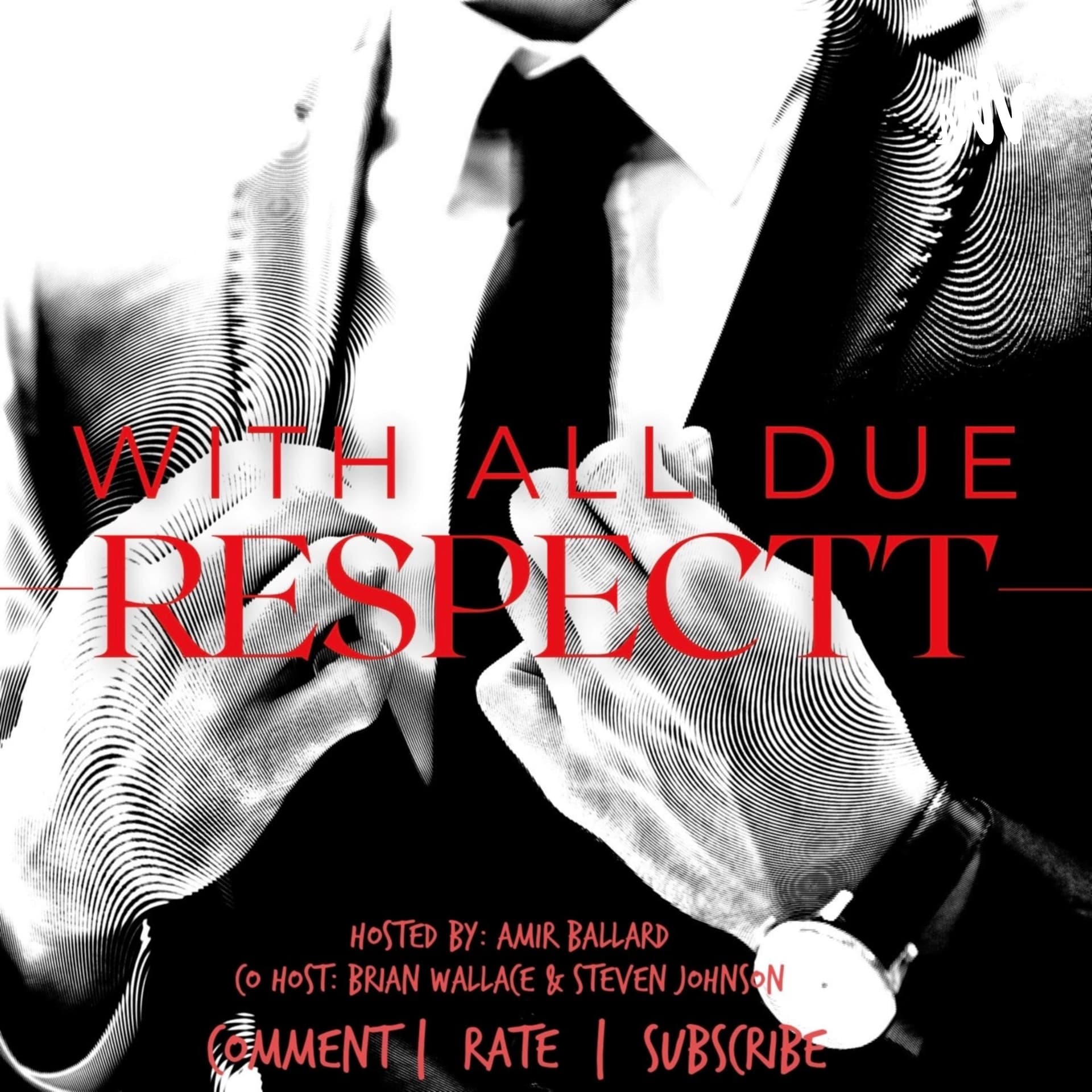 With All Due Respectt - Podcasts