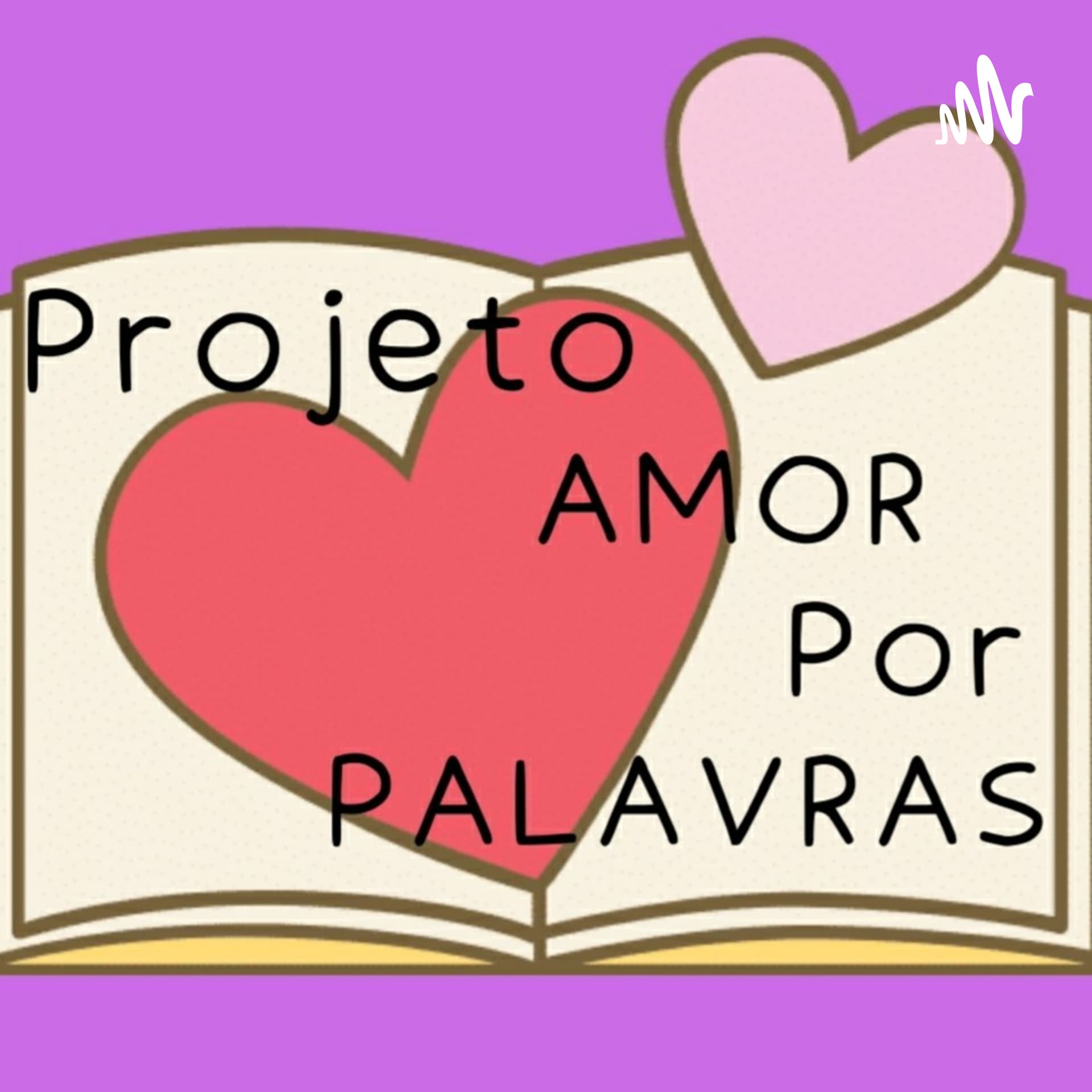 Amor Por Palavras.