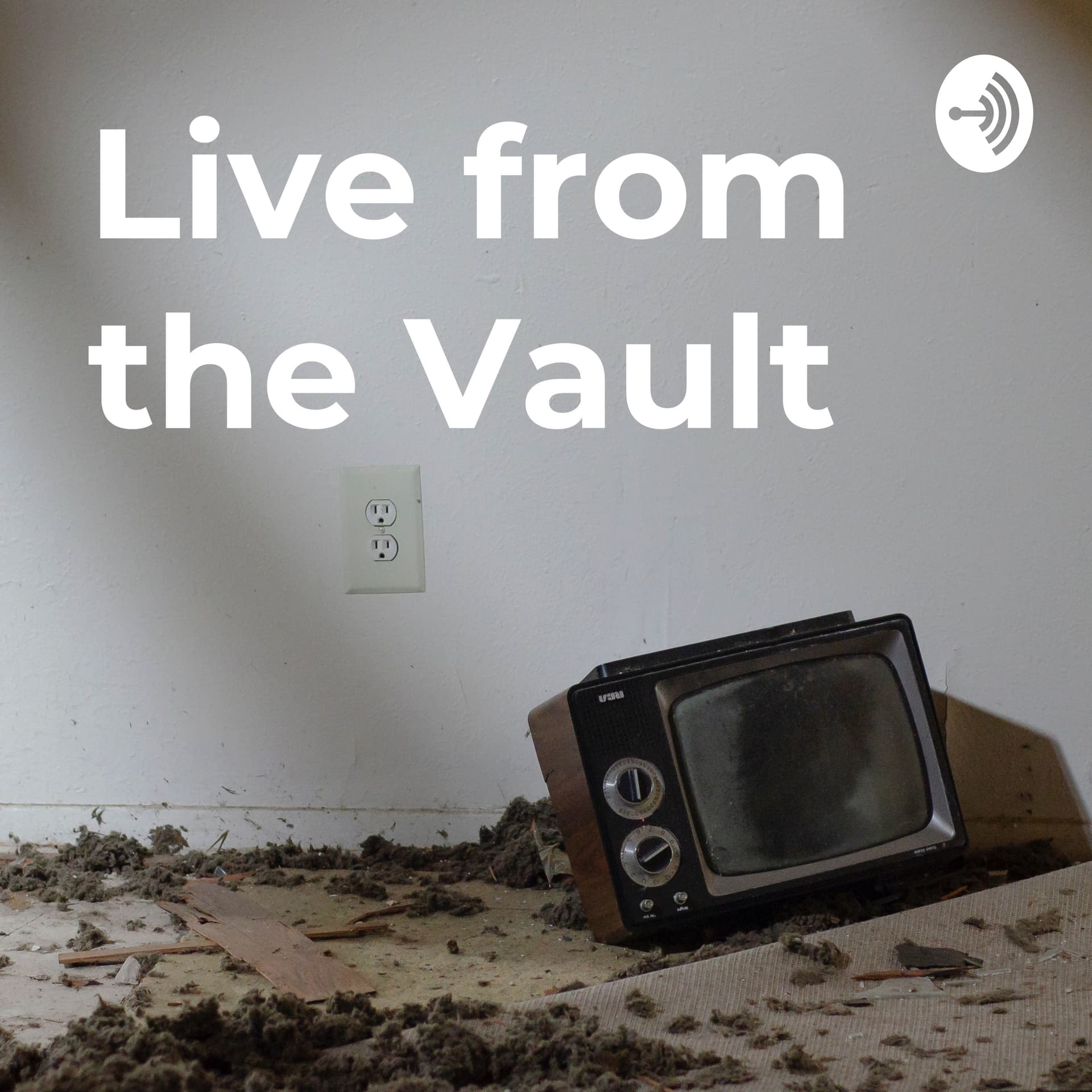 Live from the Vault - Podcasts