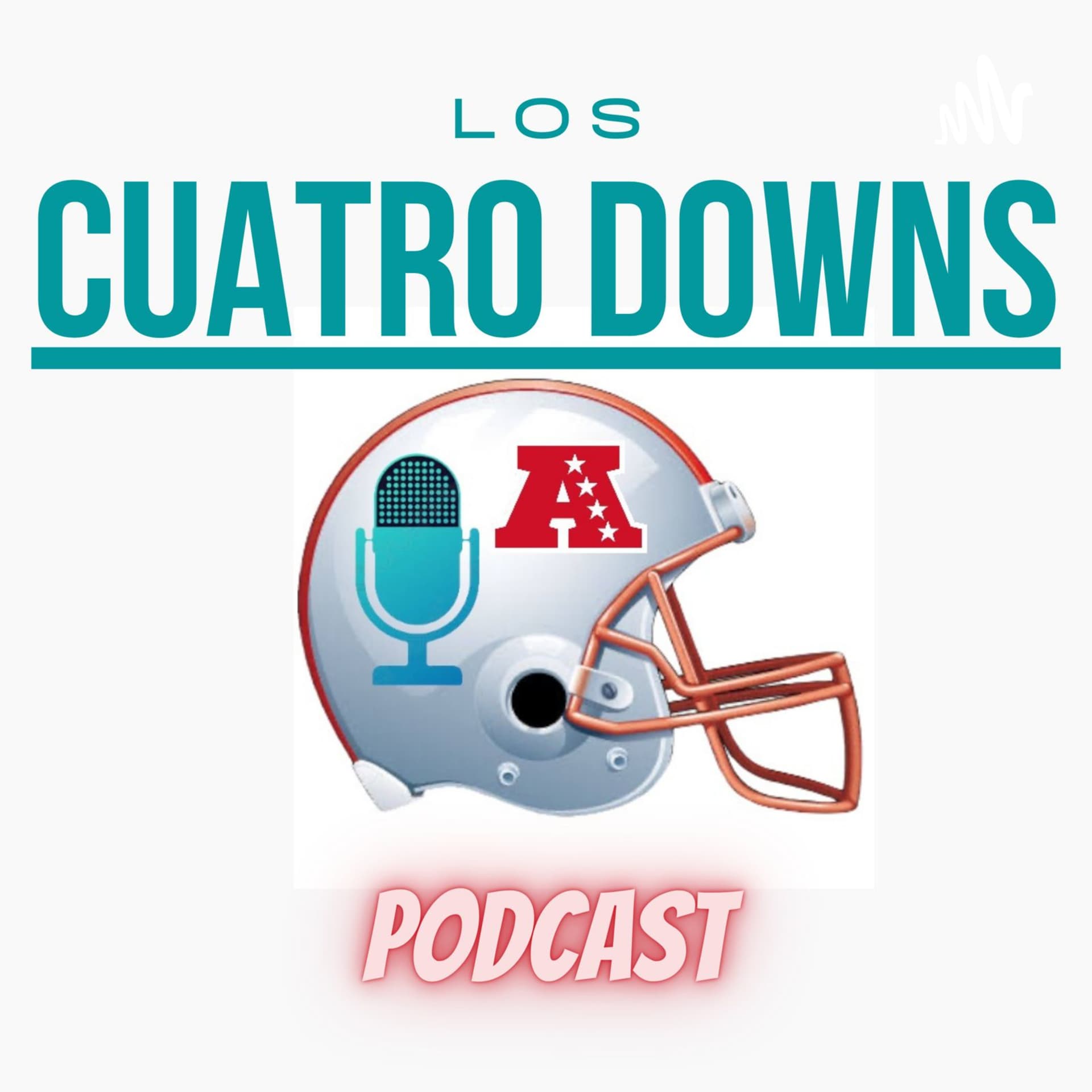 Los 4 Downs de la AFC NFL - Podcasts