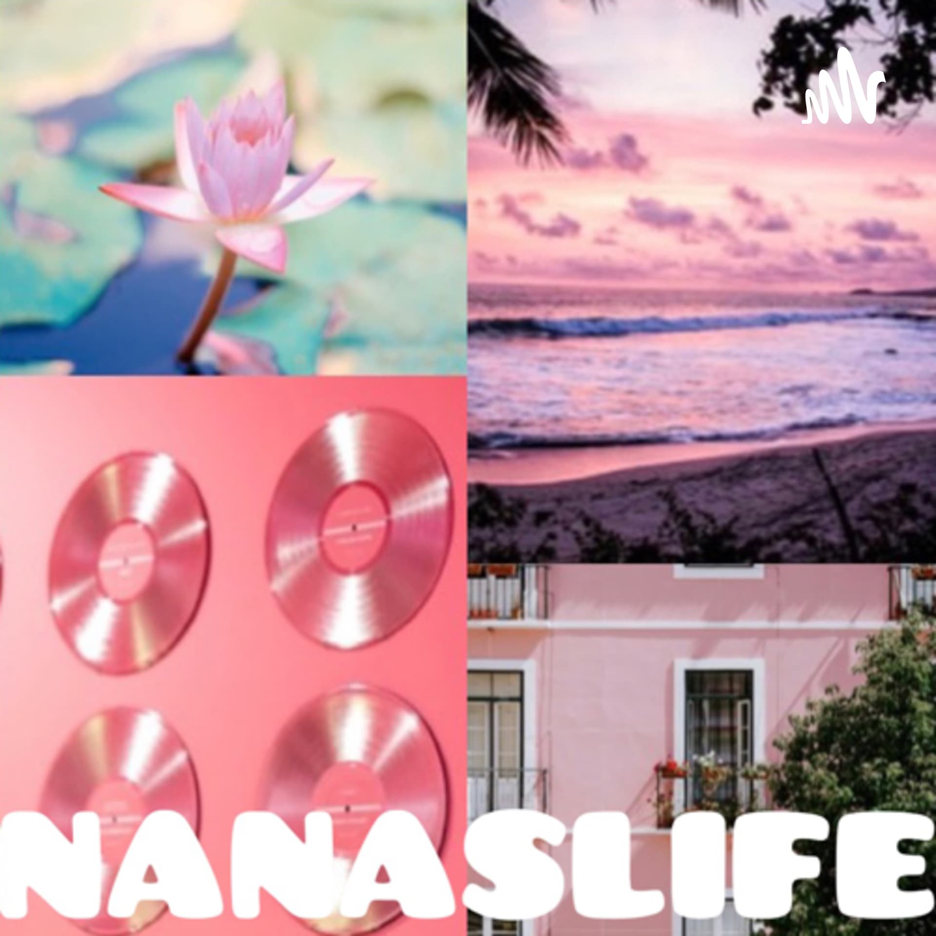 NanasLife - Podcasts