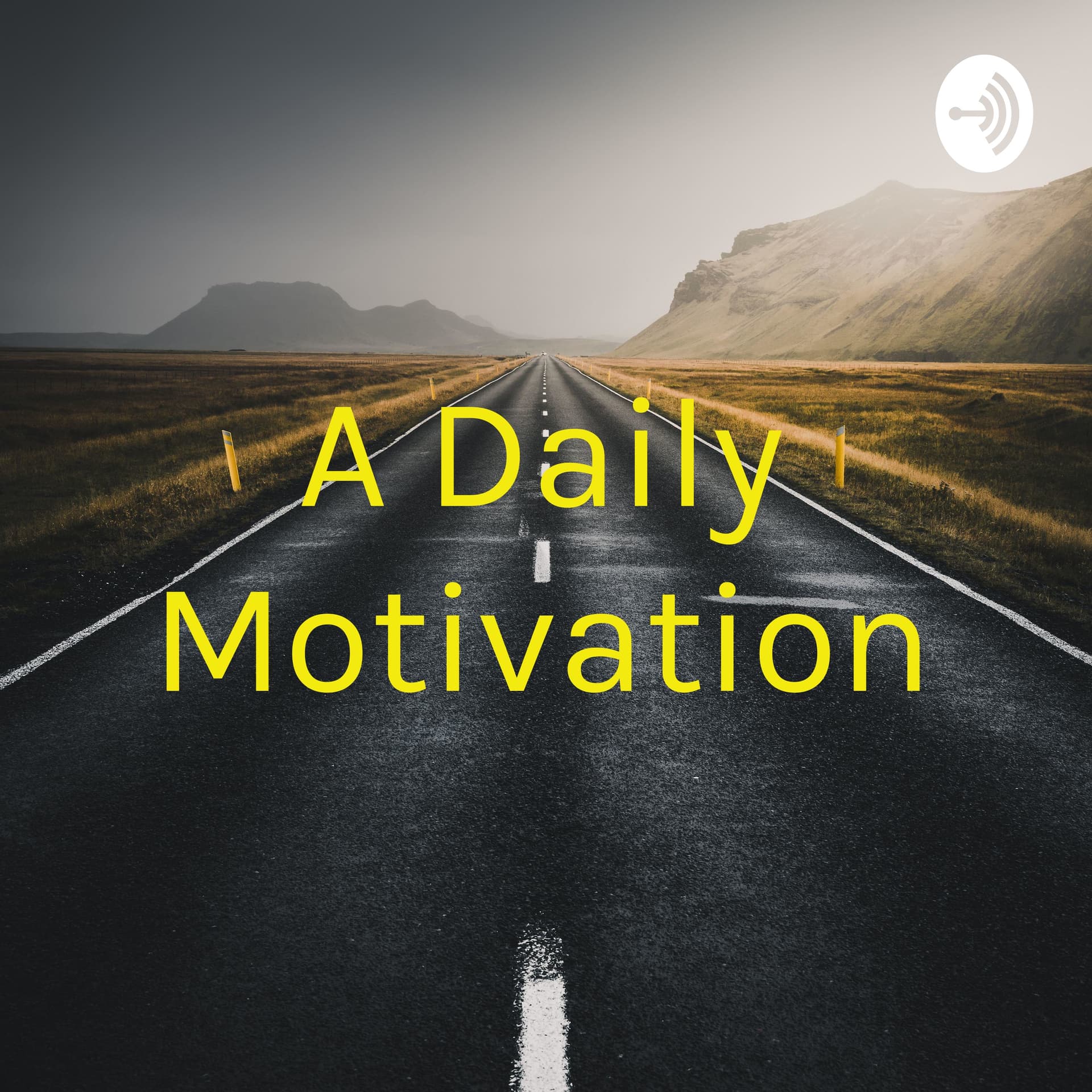 A Daily Motivation - Podcasts