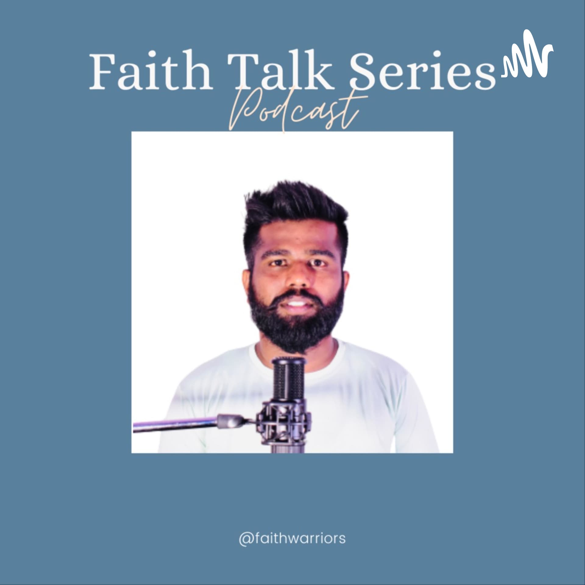 Faith talk series - Podcasts