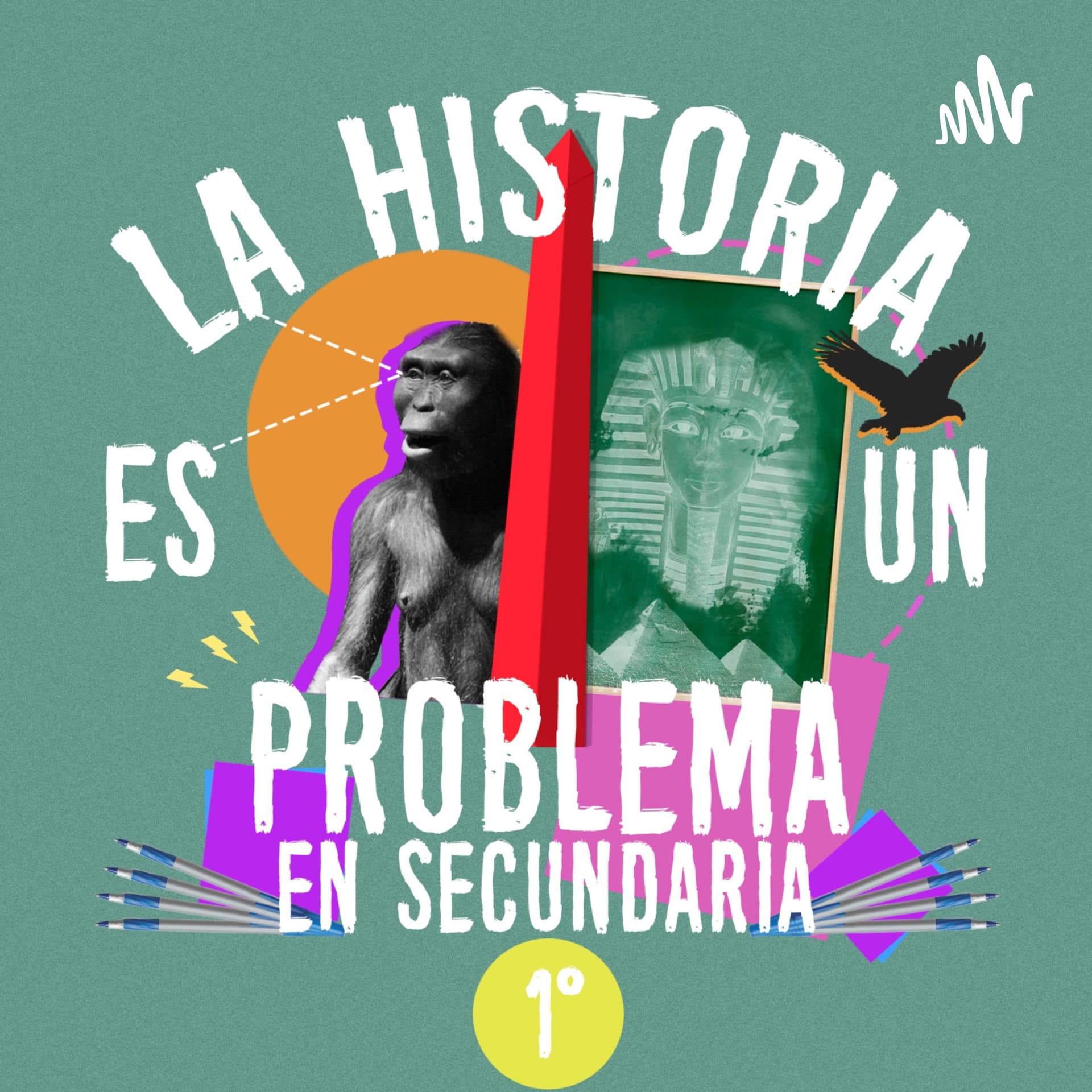 1º La Historia es un Problema en Secundaria - Podcasts