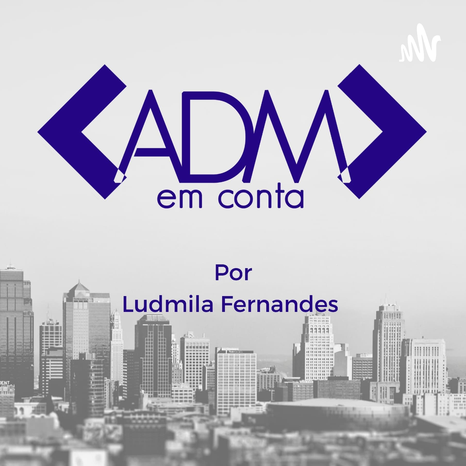Adm Em Conta - Podcasts