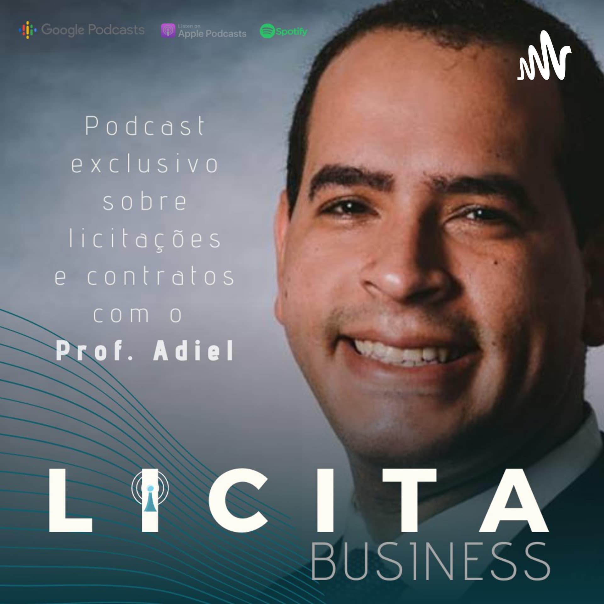Licita Business | Prof. Adiel - Podcasts