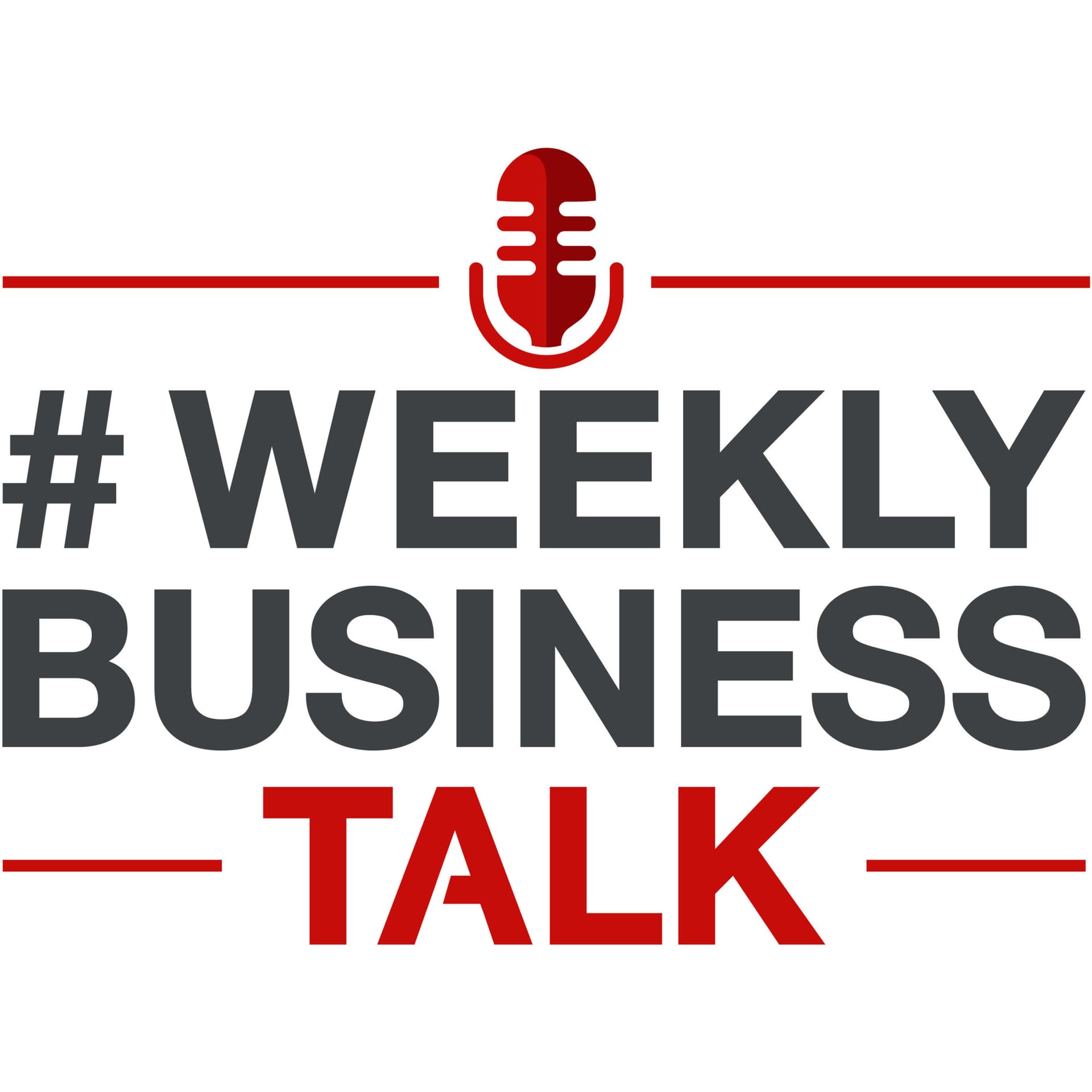 Weekly Business Talk - Podcasts