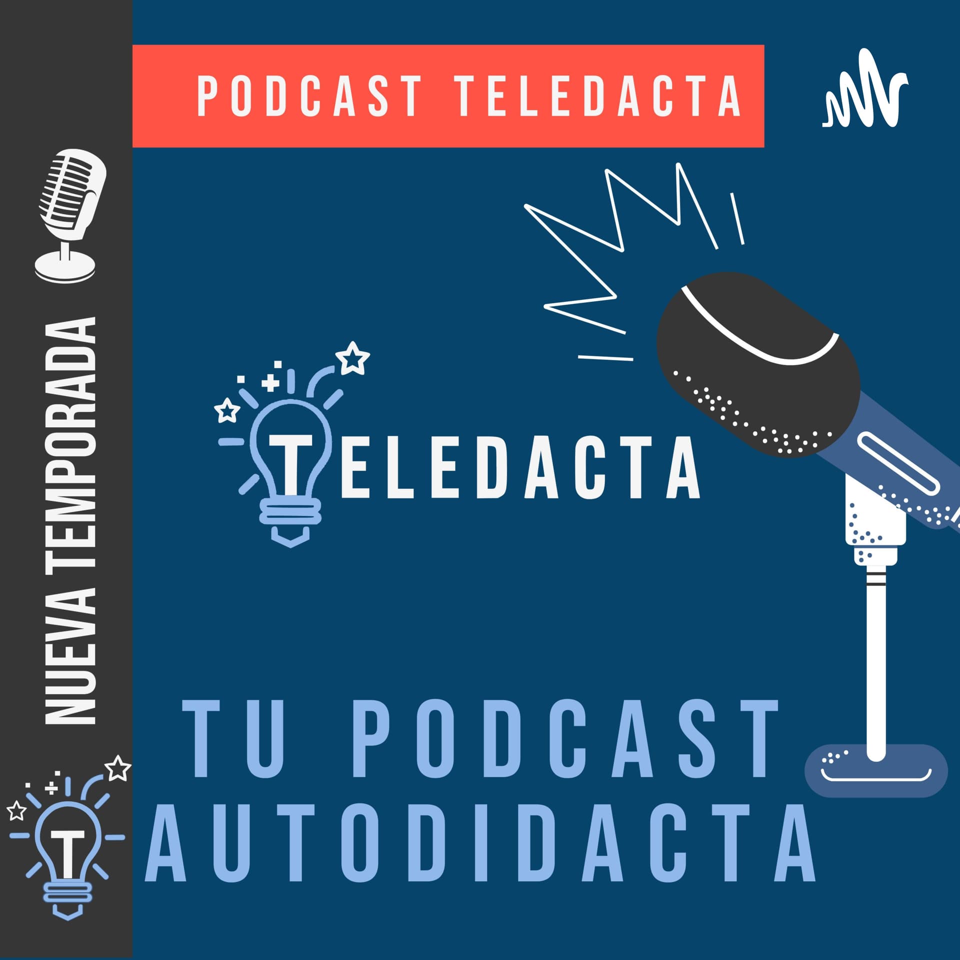 Teledacta: Tu podcast autodidacta - Podcasts