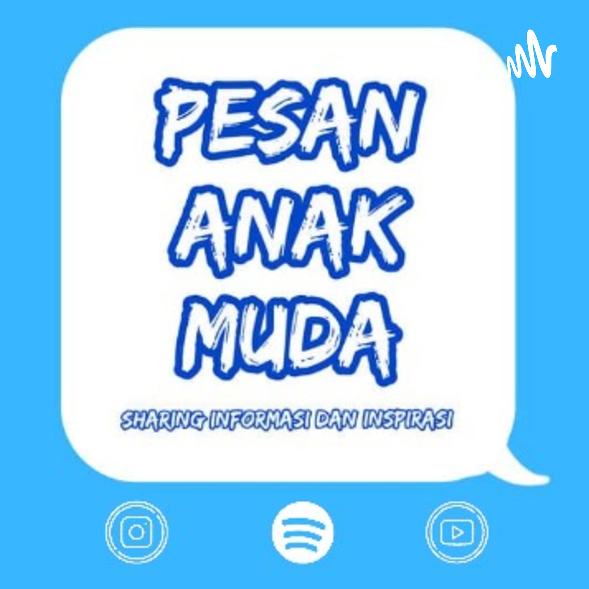 Pesan Anak Muda - Podcasts