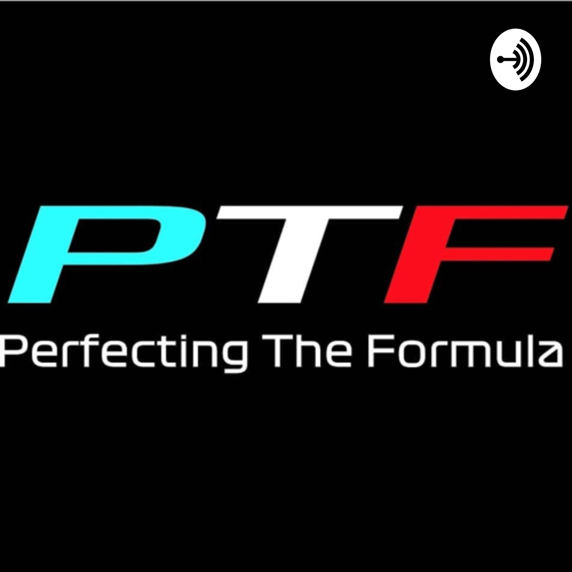 Perfecting the Formula - Podcasts
