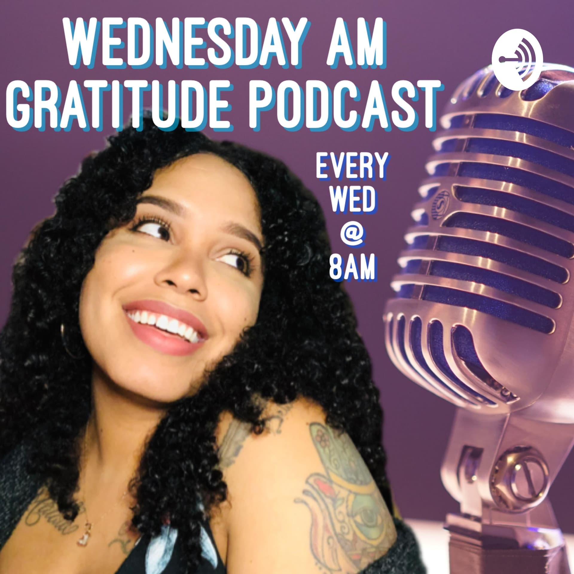 Wednesday AM Gratitude Podcast - Podcasts
