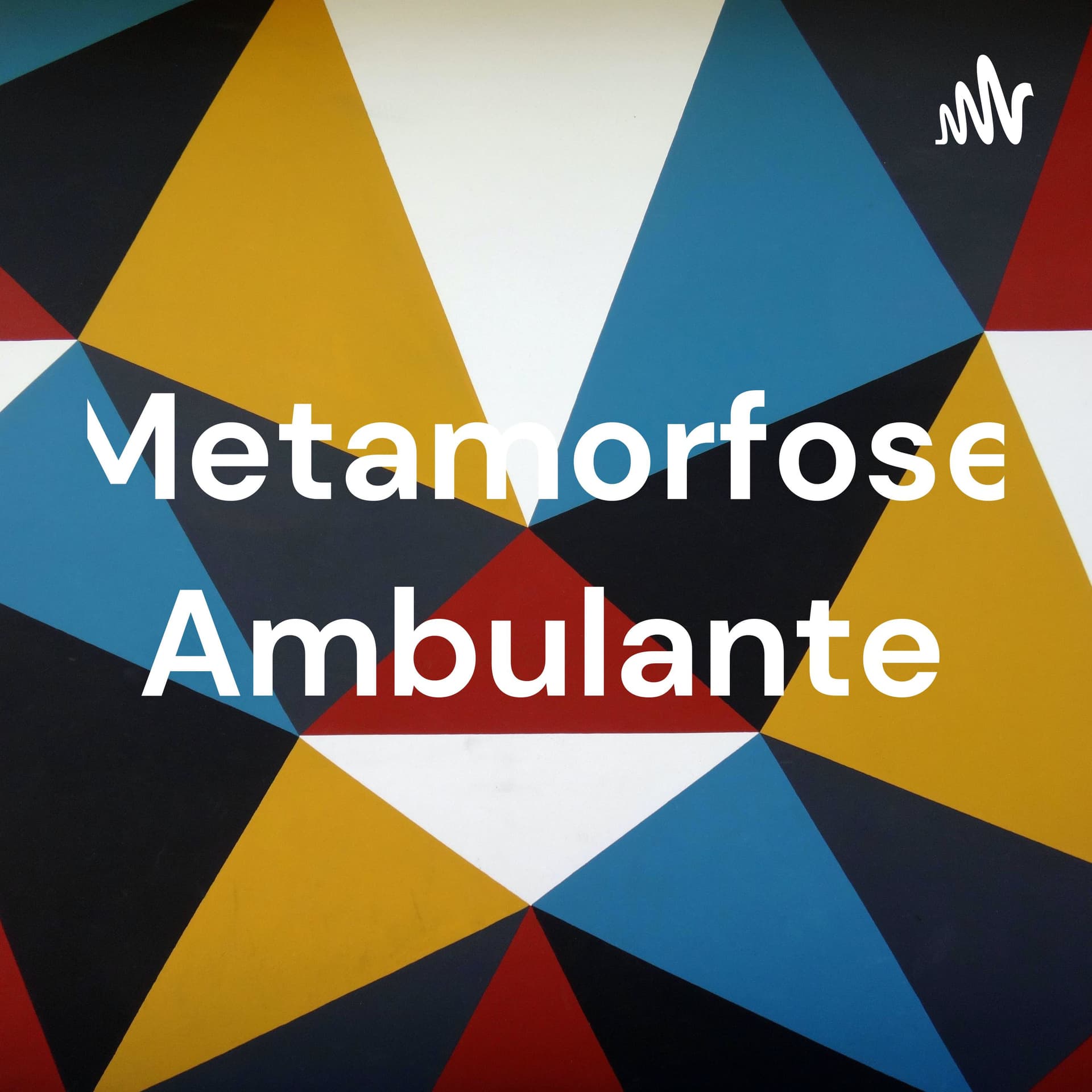 Metamorfose Ambulante