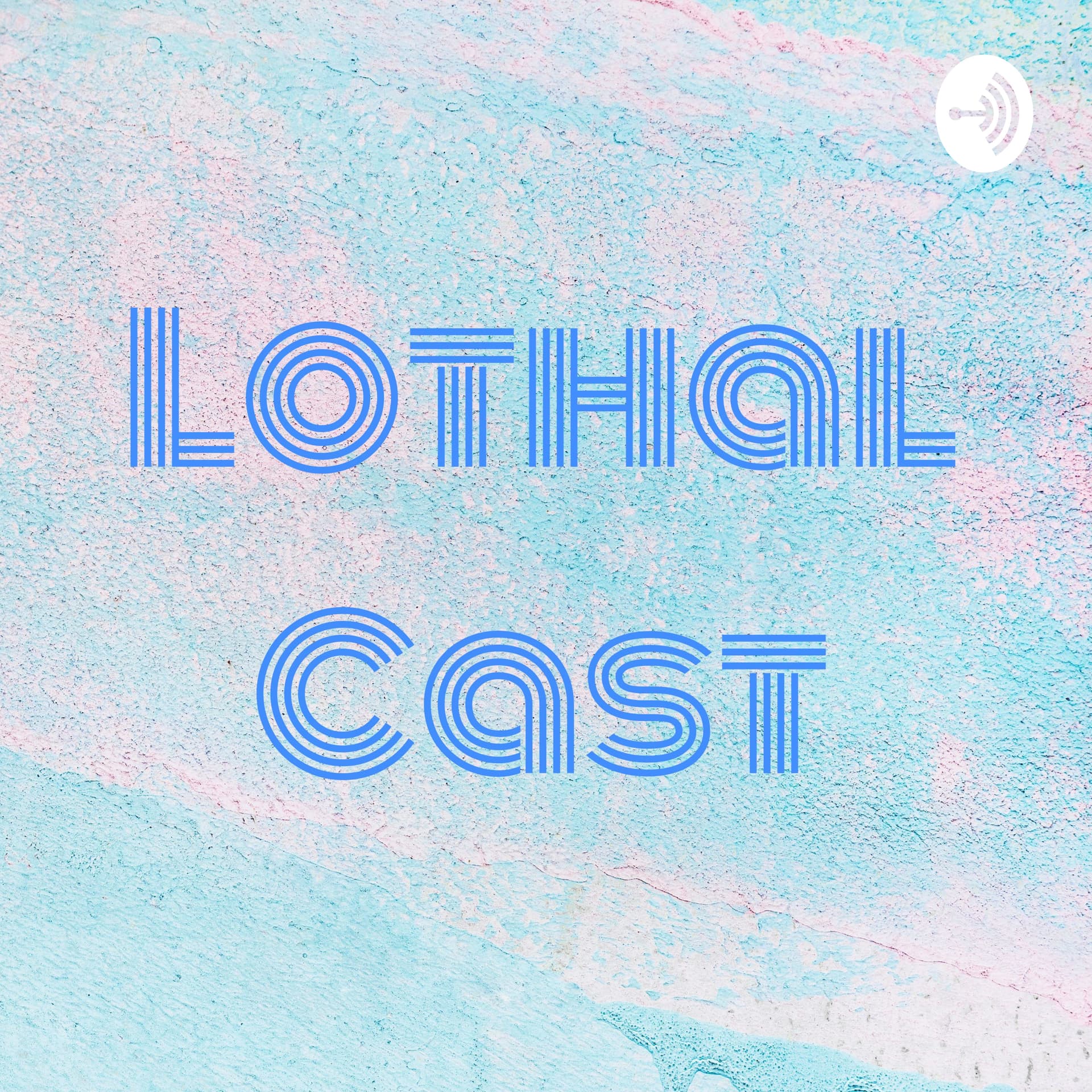 LothalCast - Podcasts