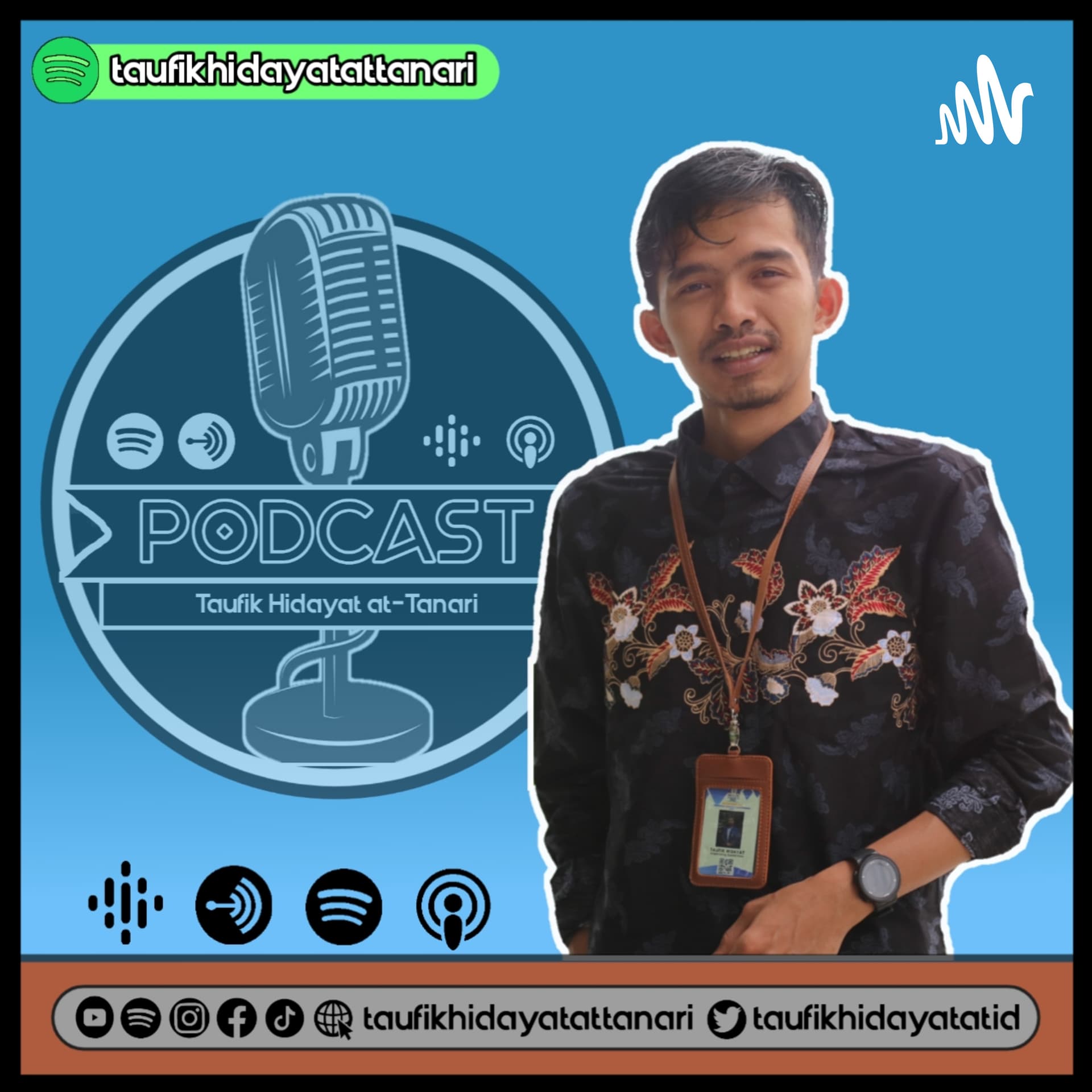 Podcast Taufik Hidayat at-Tanari - Podcasts