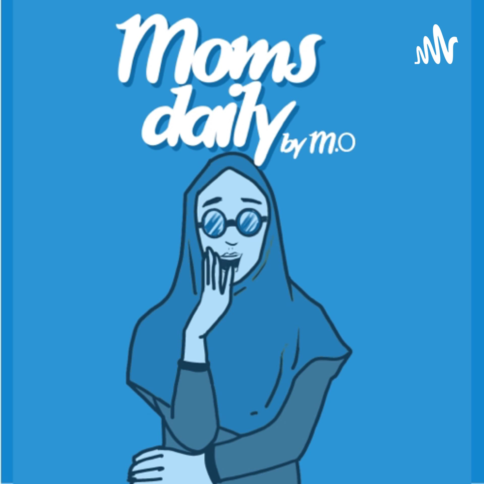 MOMS DAILY - Podcasts