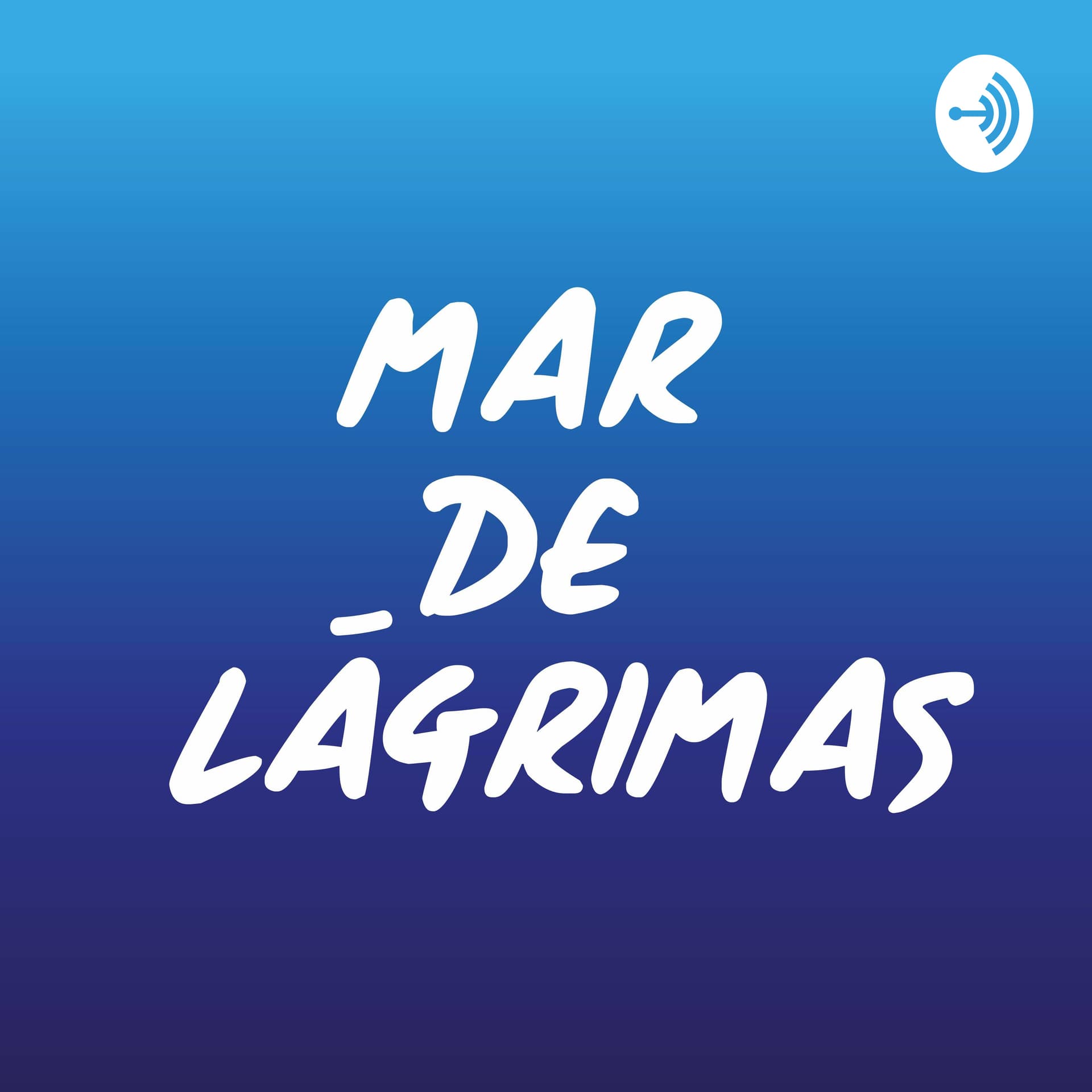 Mar de Lágrimas