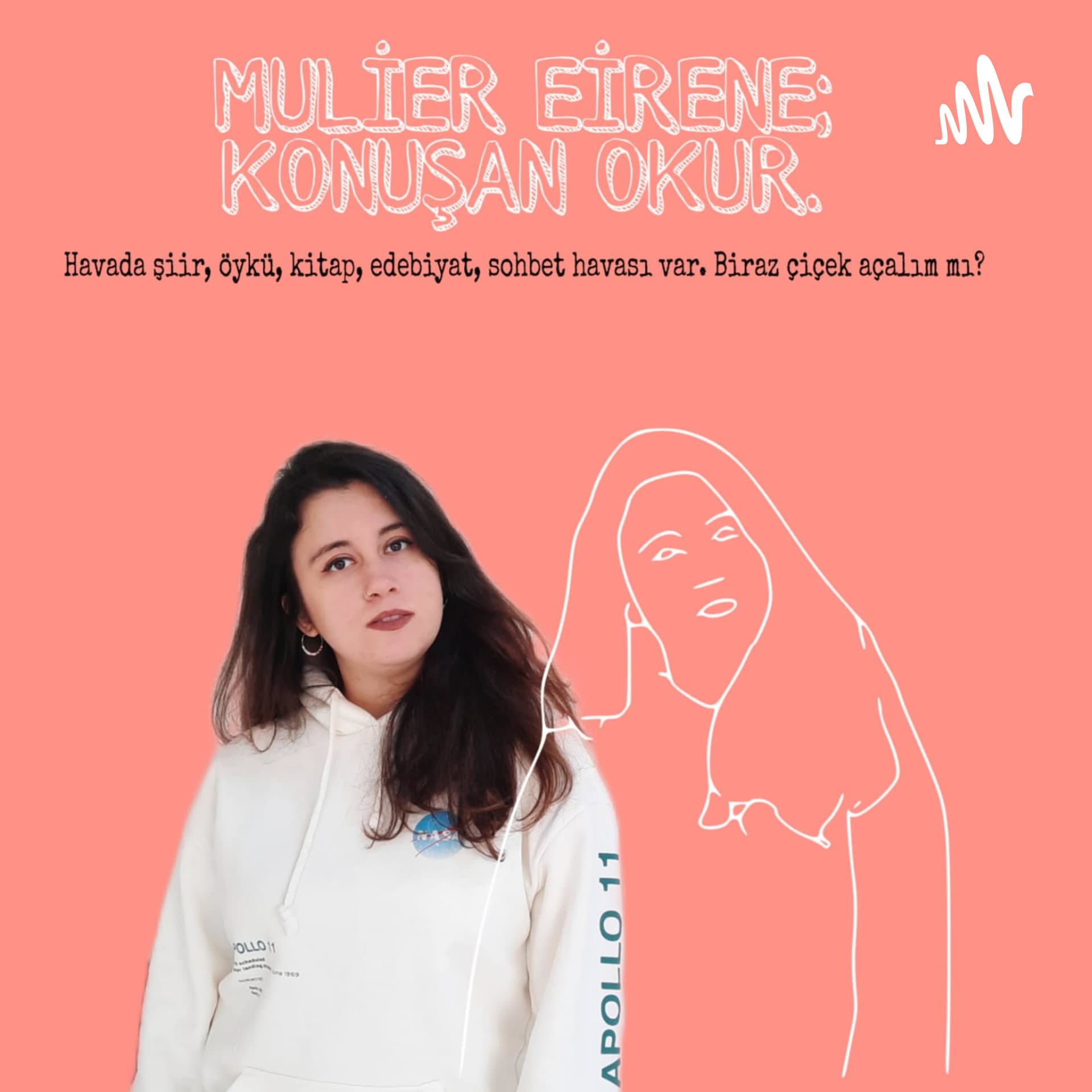 Mulier Eirene; Konuşan Okur. - Podcasts