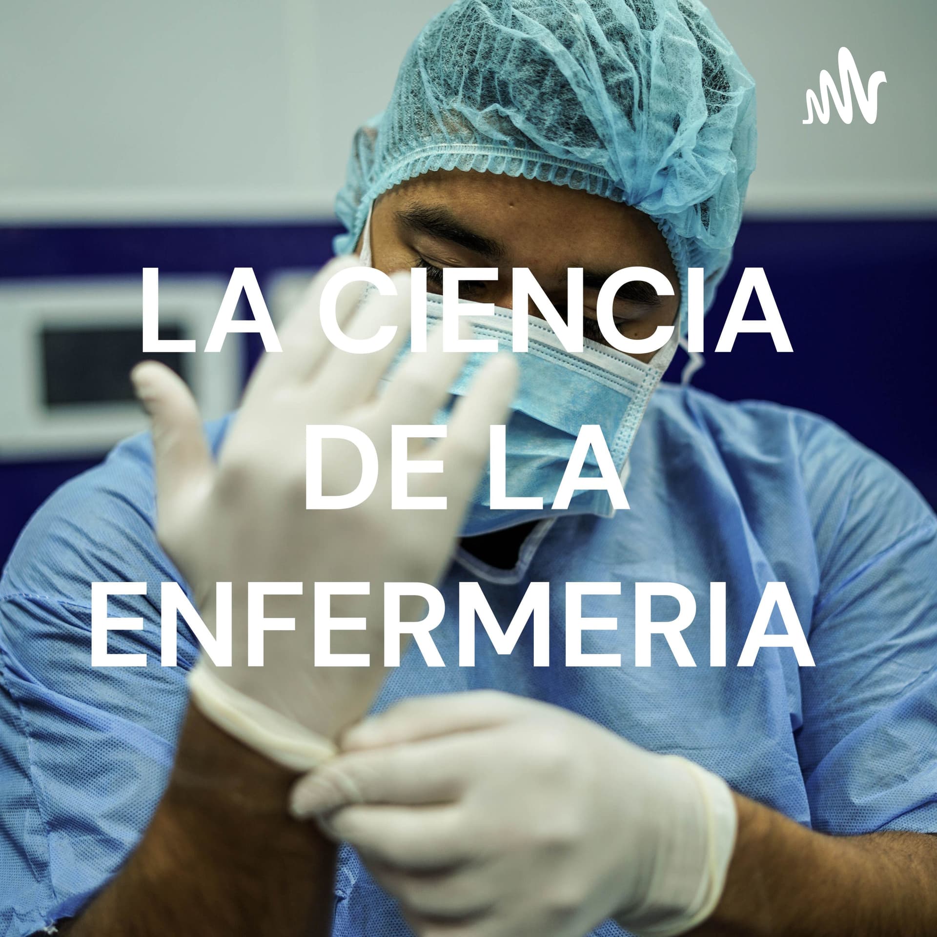LA CIENCIA DE LA ENFERMERÌA