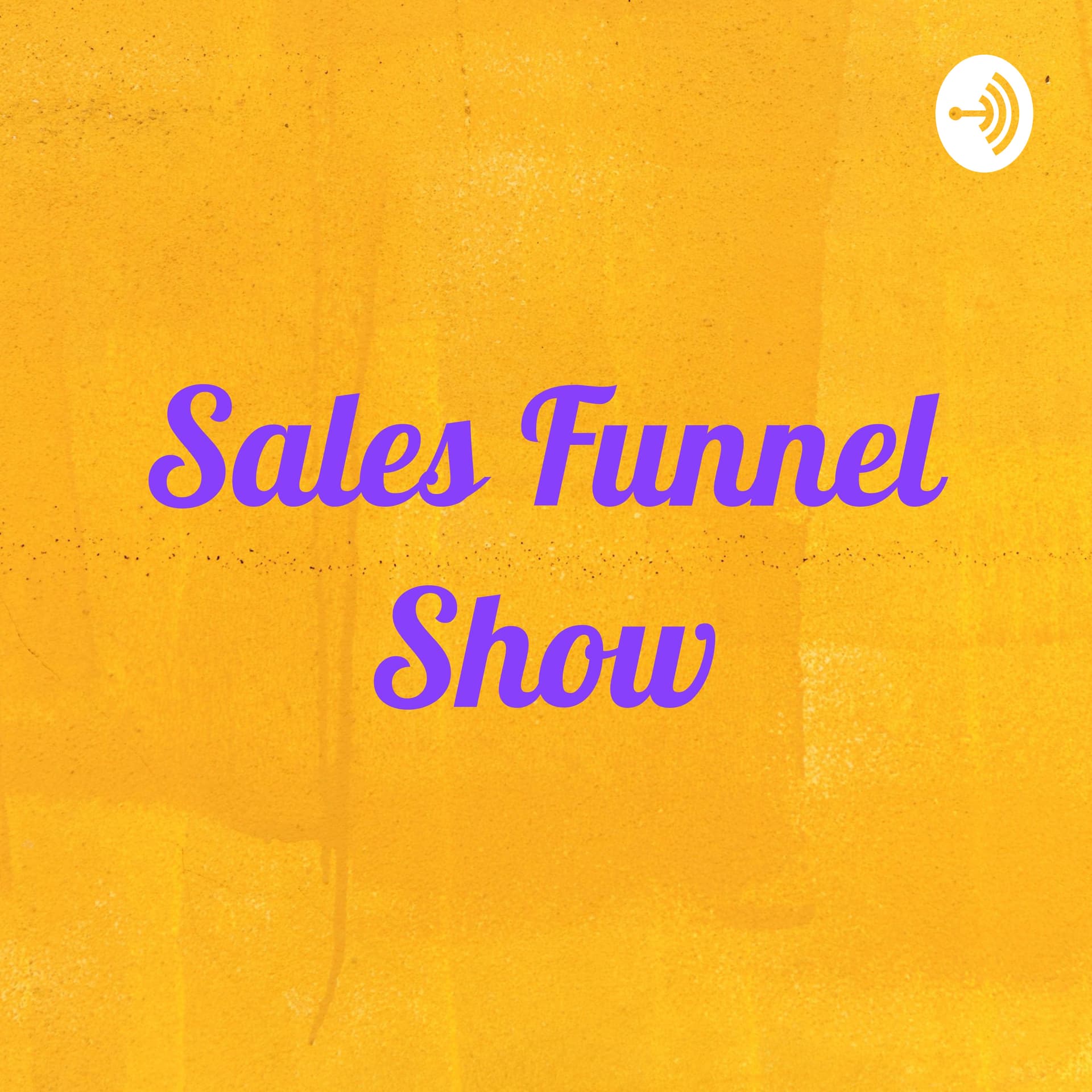 Sales Funnel Show