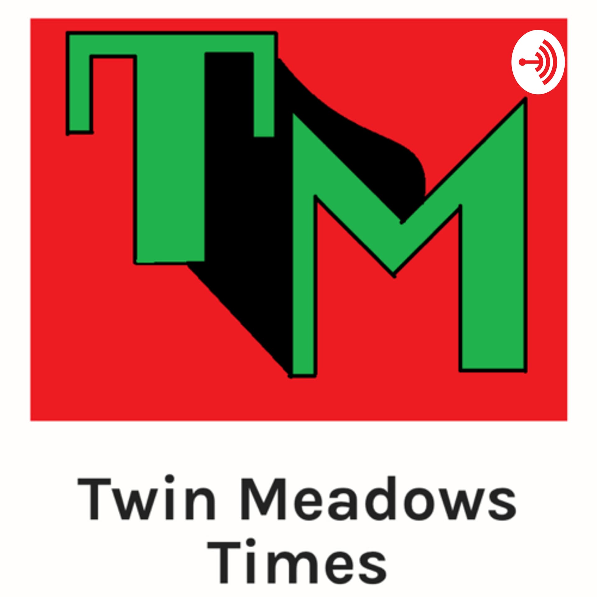 Twin Meadows - Podcasts