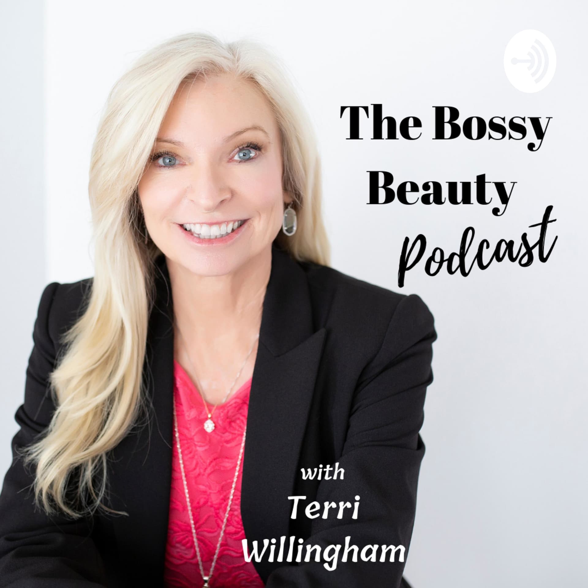 The Bossy Beauty - Podcasts