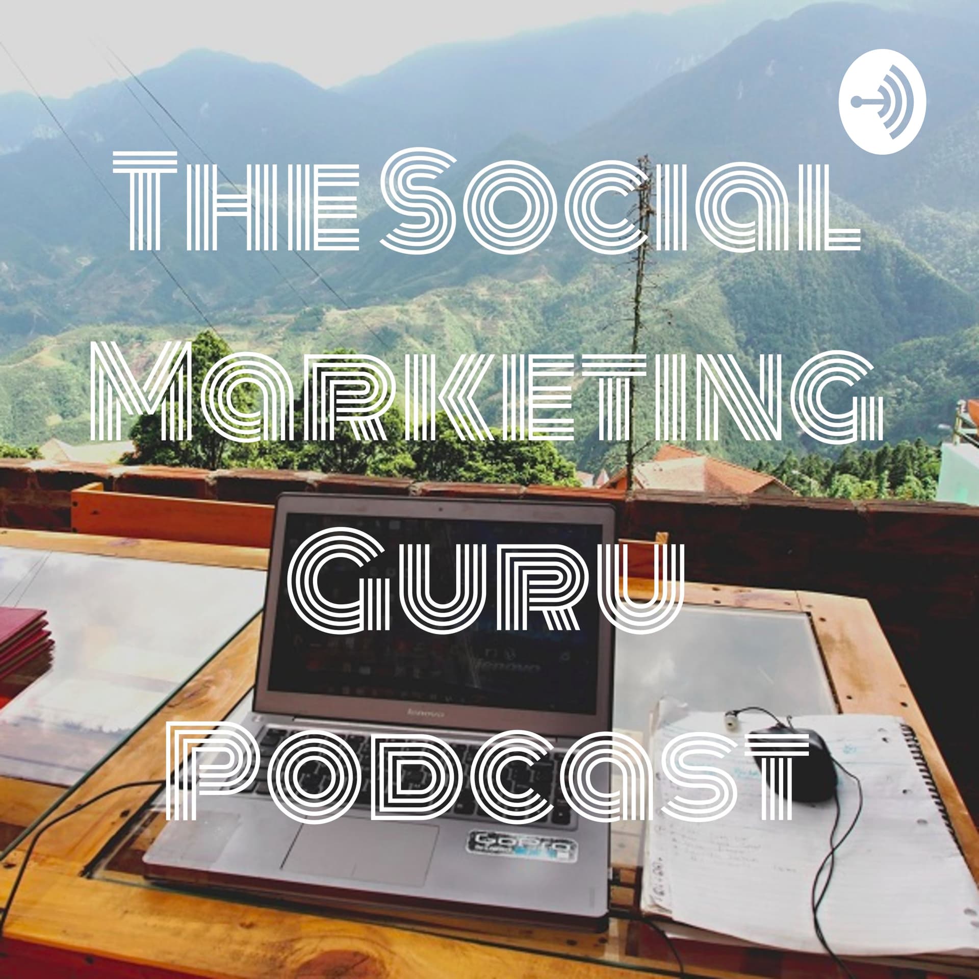 The Social Marketing Guru Podcast - Podcasts