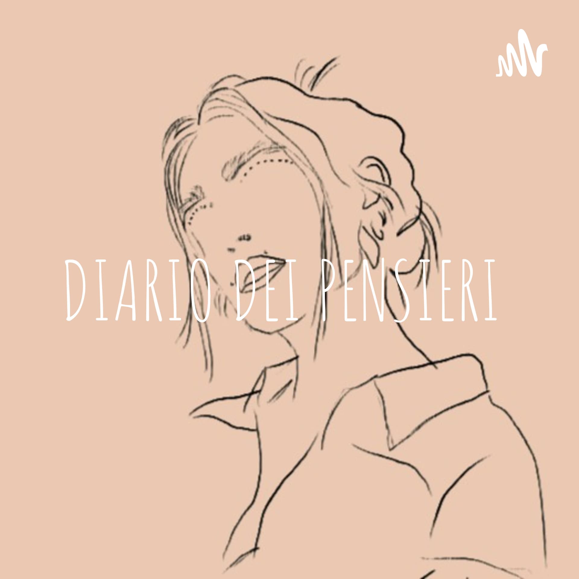 DIARIO DEI PENSIERI - Podcasts