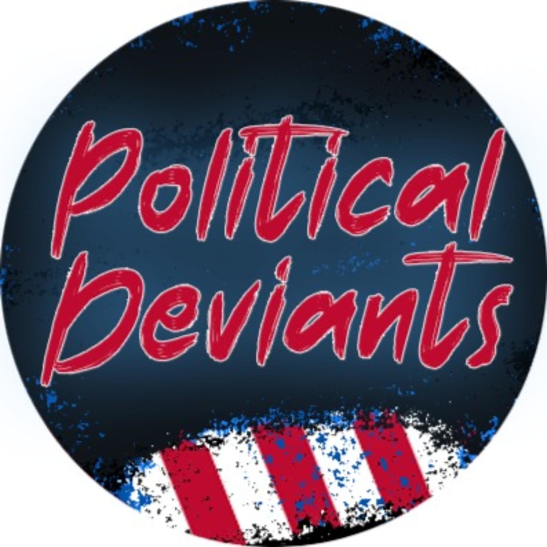 Political Deviants - Podcasts