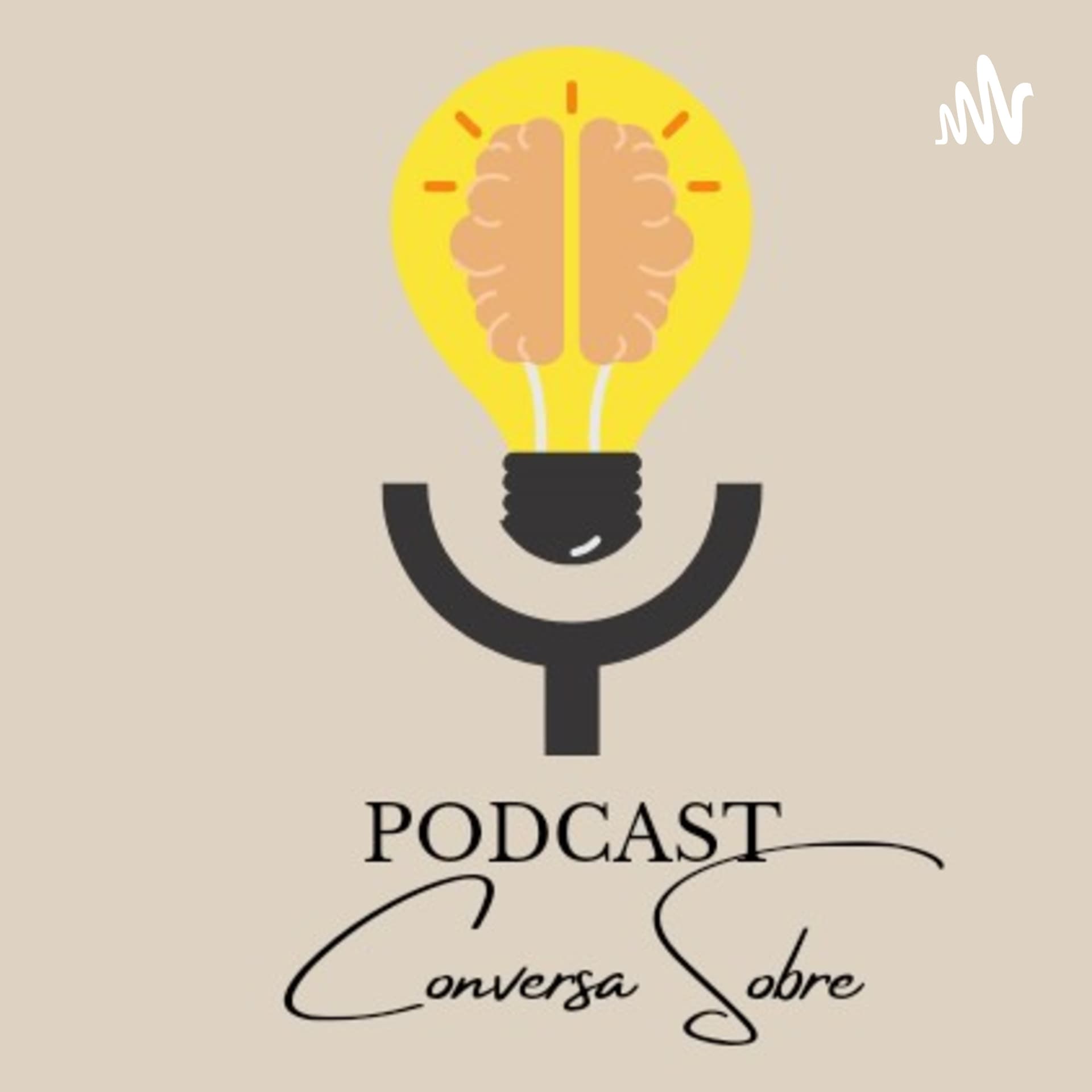 Conversa Sobre - Podcasts