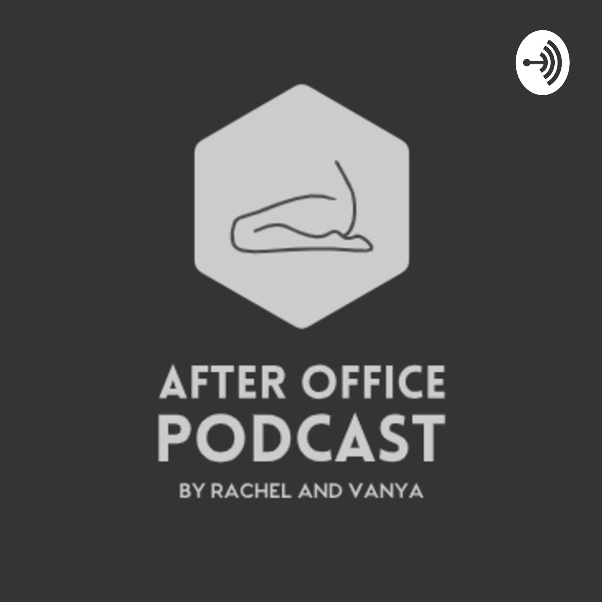 After Office Podcast - Podcasts