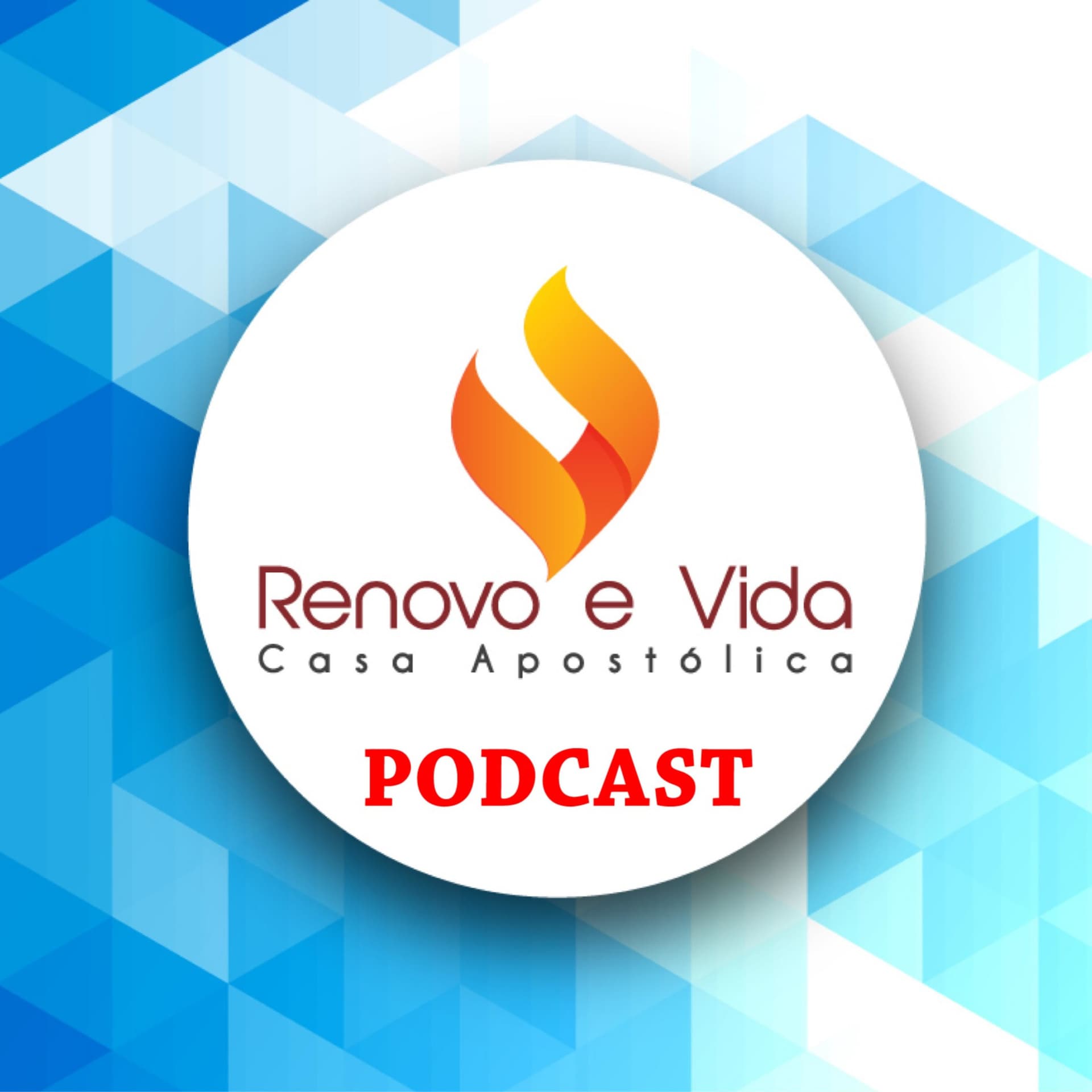 Renovo e Vida - Podcasts