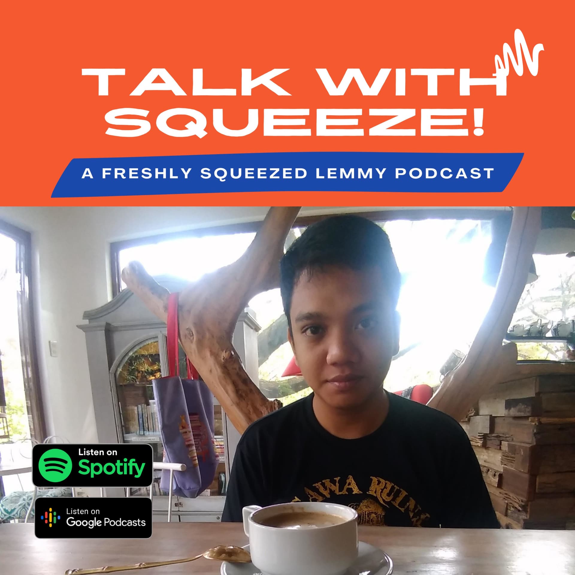 Talk with Squeeze! - Podcasts