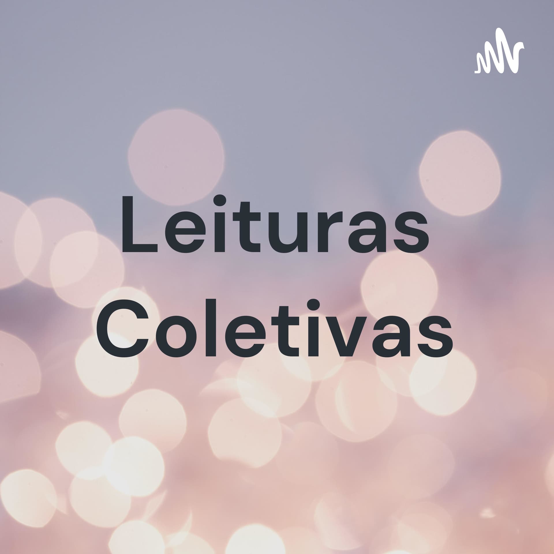 Leituras Coletivas - Podcasts