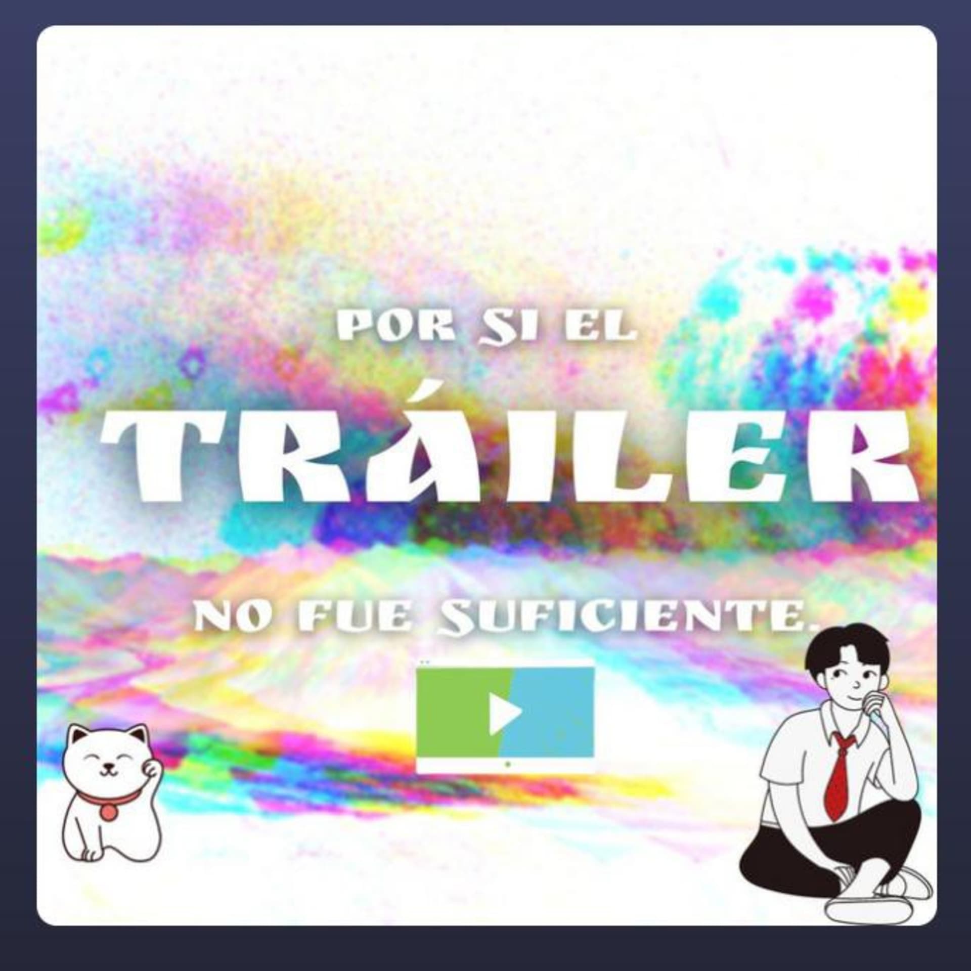 Por Si El Tráiler No Fue Suficiente - Podcasts