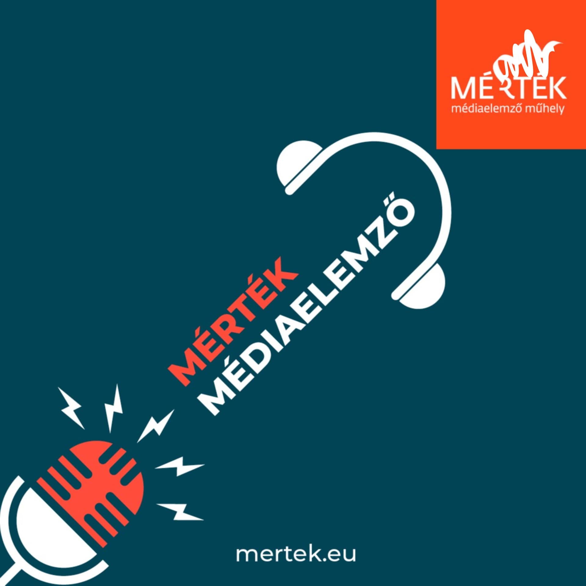 Mérték Médiaelemző Műhely - Podcasts