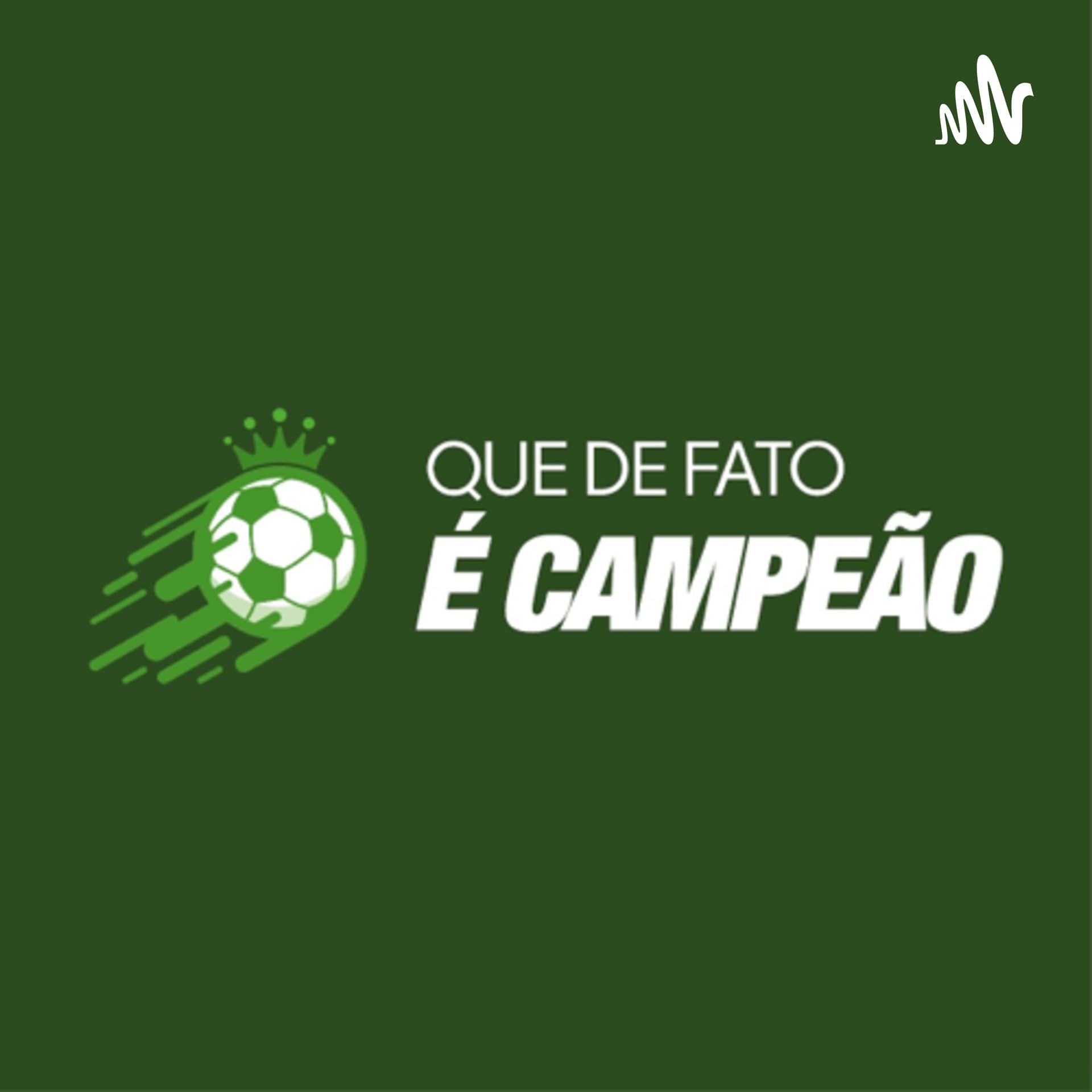Que de fato é Campeão!