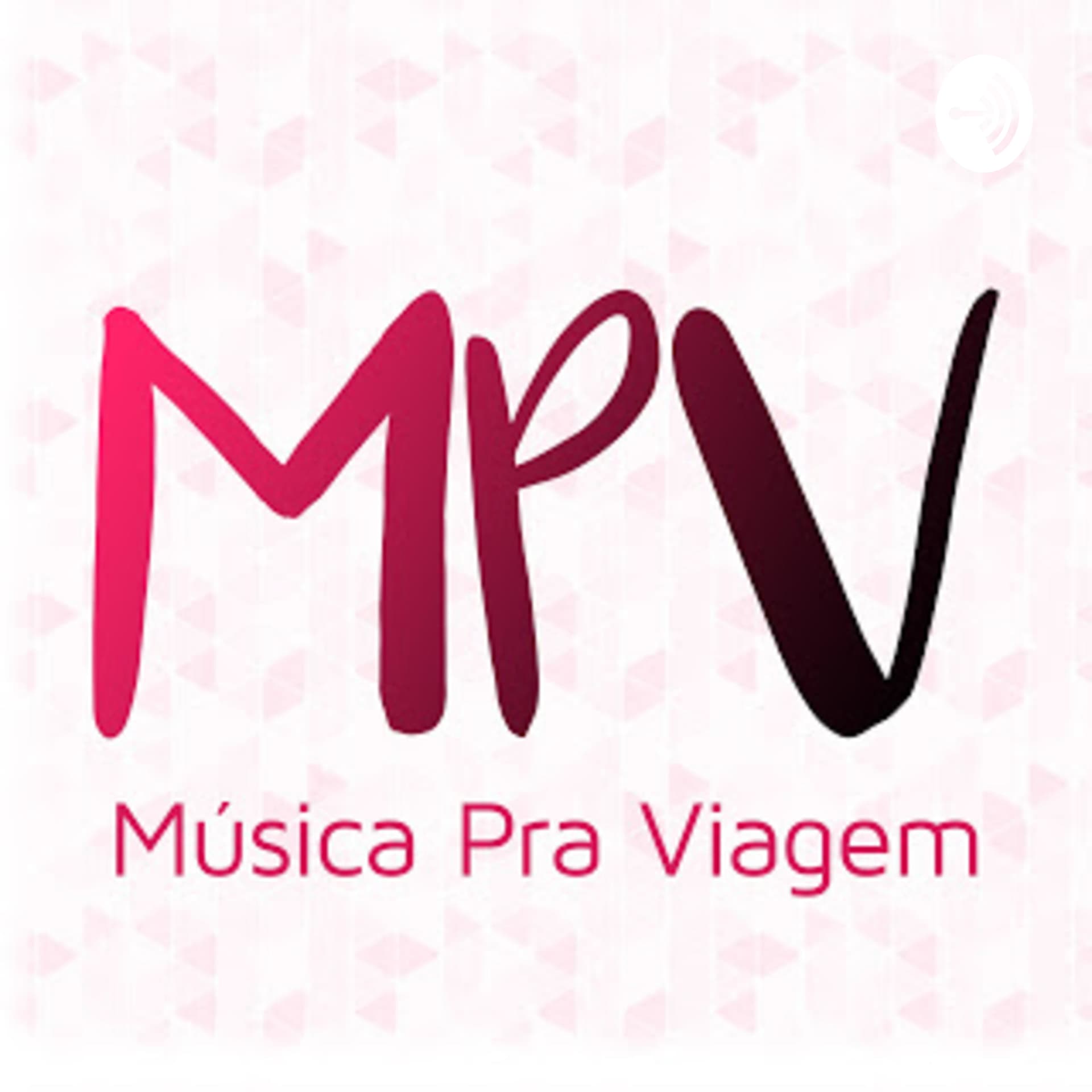 Musica pra Viagem - Podcasts