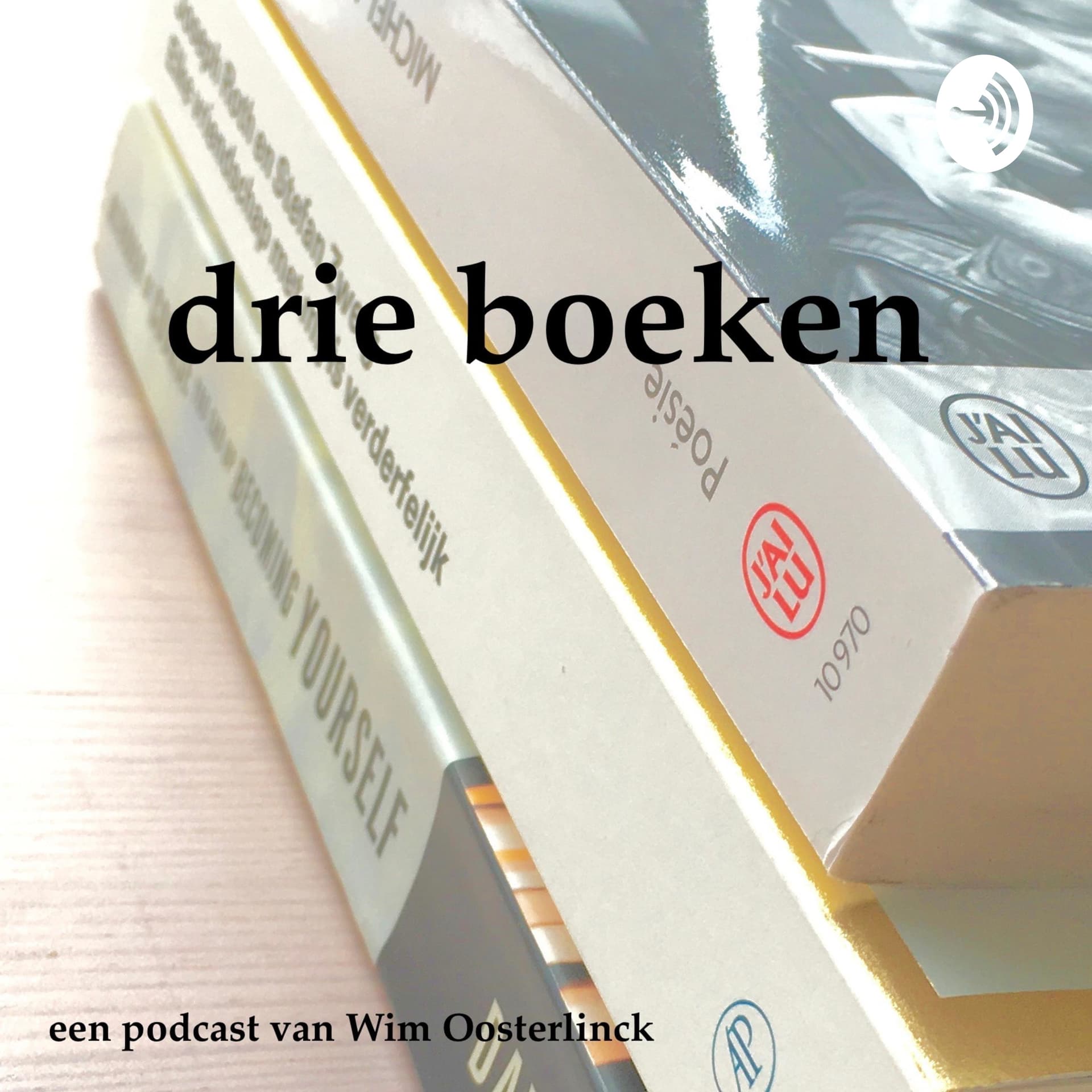 drie boeken - Podcasts