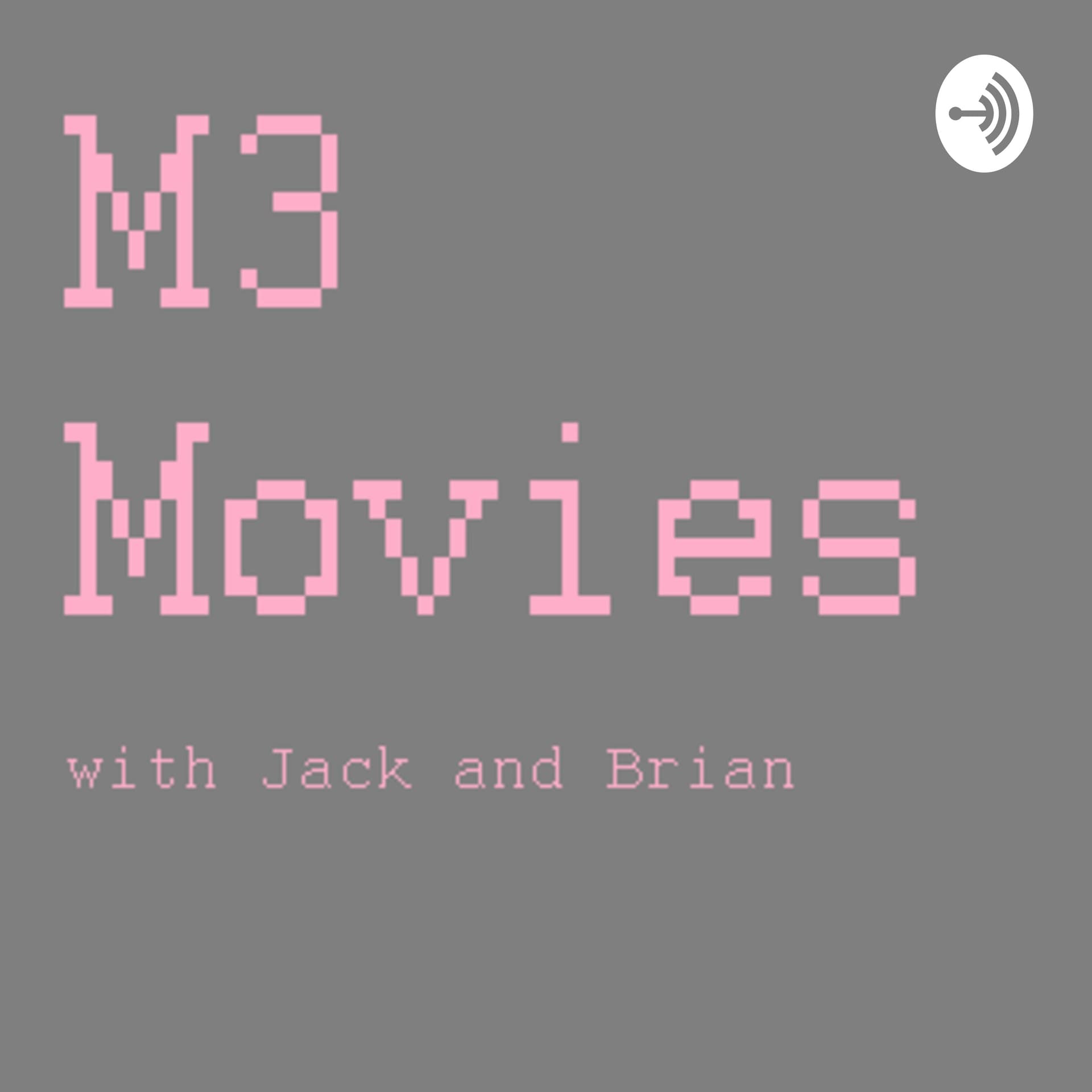 M3 Movies - Podcasts