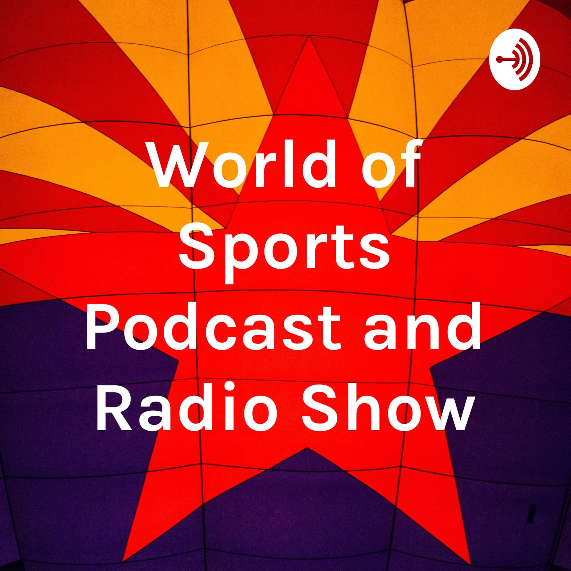 World of Sports Podcast and Radio Show - Podcasts
