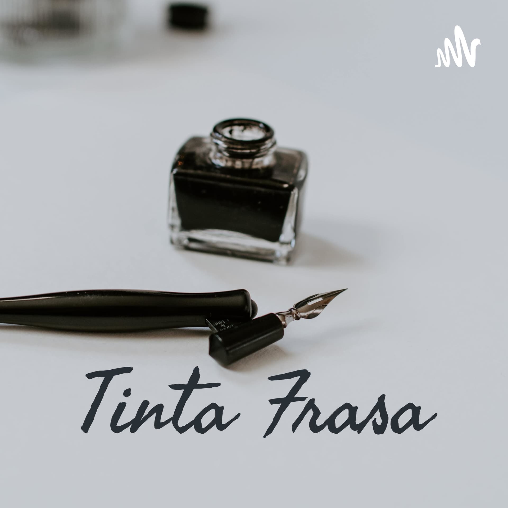 Tinta Frasa - Podcasts