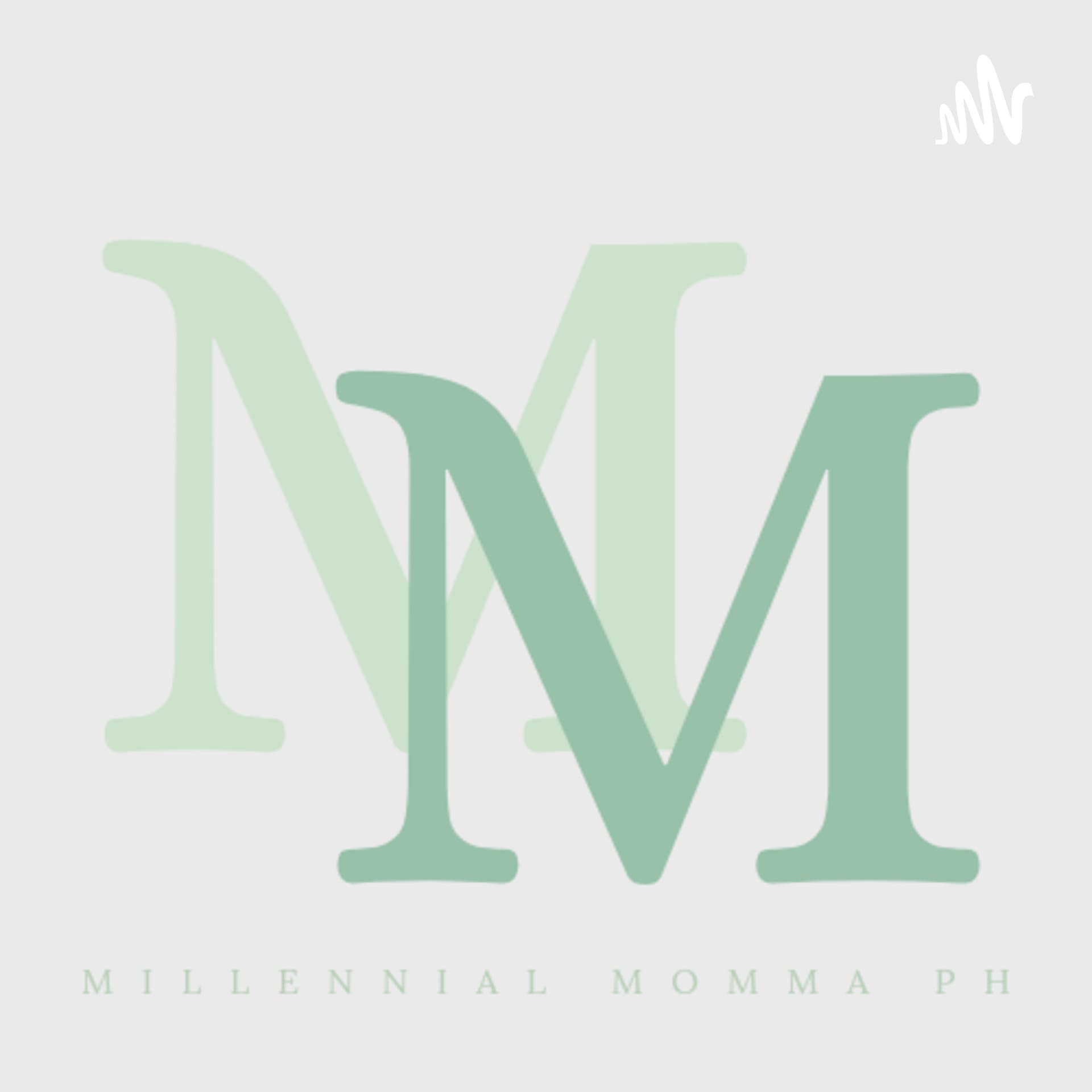 Millennial Momma PH - Podcasts